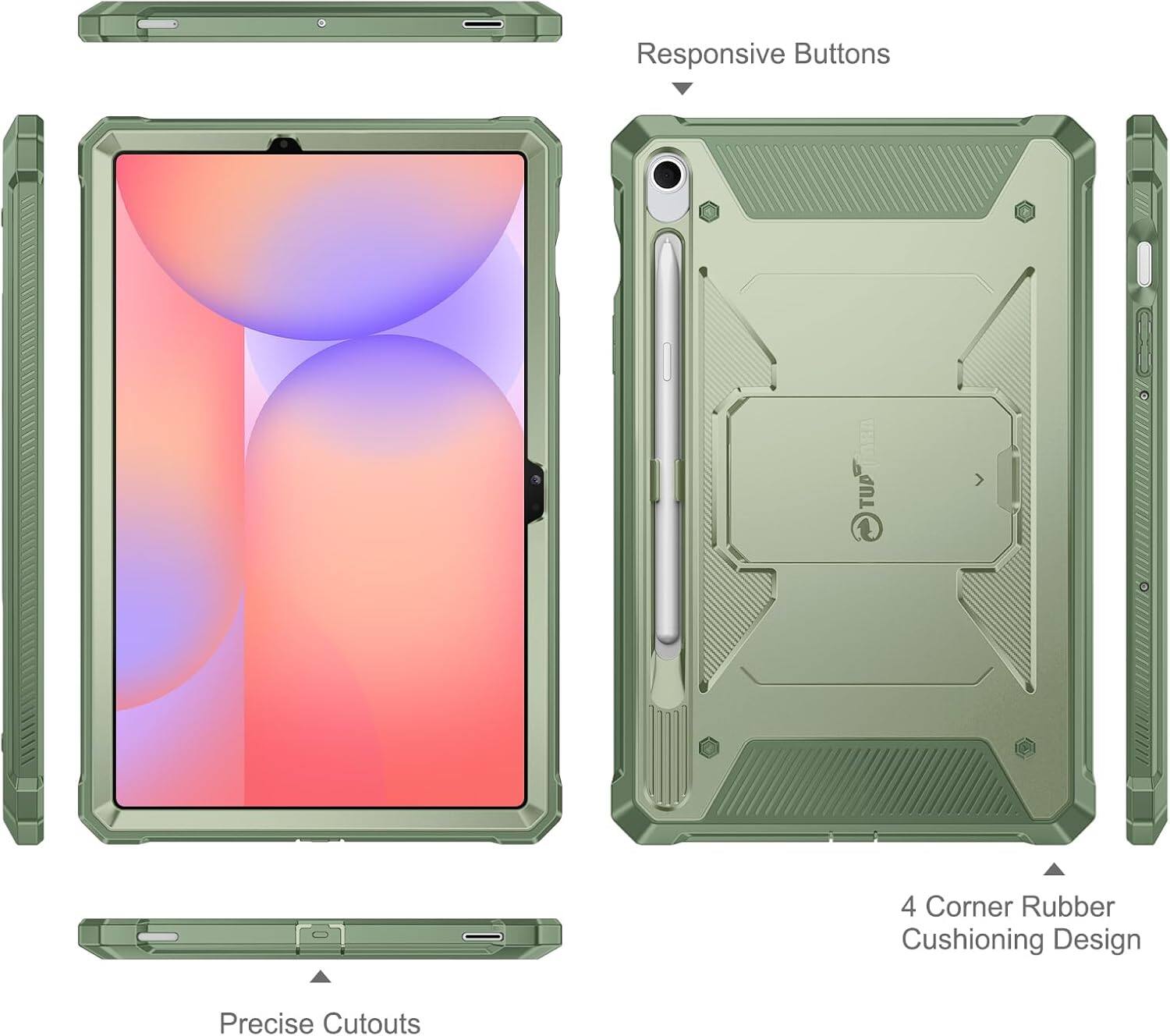 Responsive Buttons  
4 Corner Rubber Cushioning Design  
Precise Cutouts
