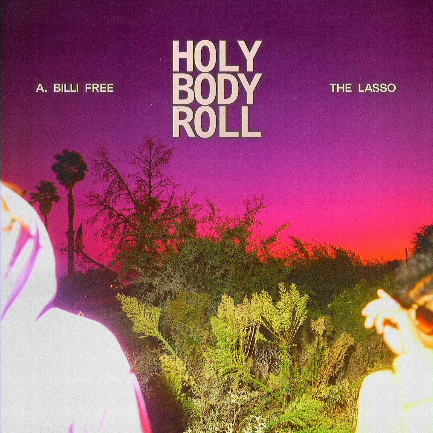 Front. Holy Body Roll [LP].