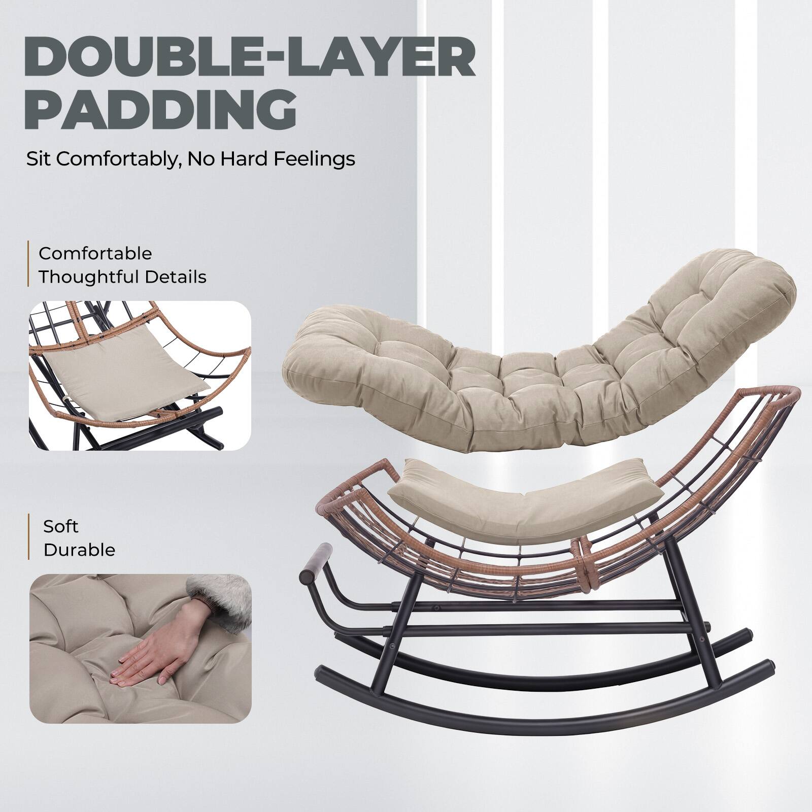 DOUBLE-LAYER PADDING  
Sit Comfortably, No Hard Feelings  

Comfortable Thoughtful Details  

Soft Durable
