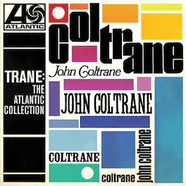 John Coltrane - Trane: The Atlantic Collection - VINYL LP