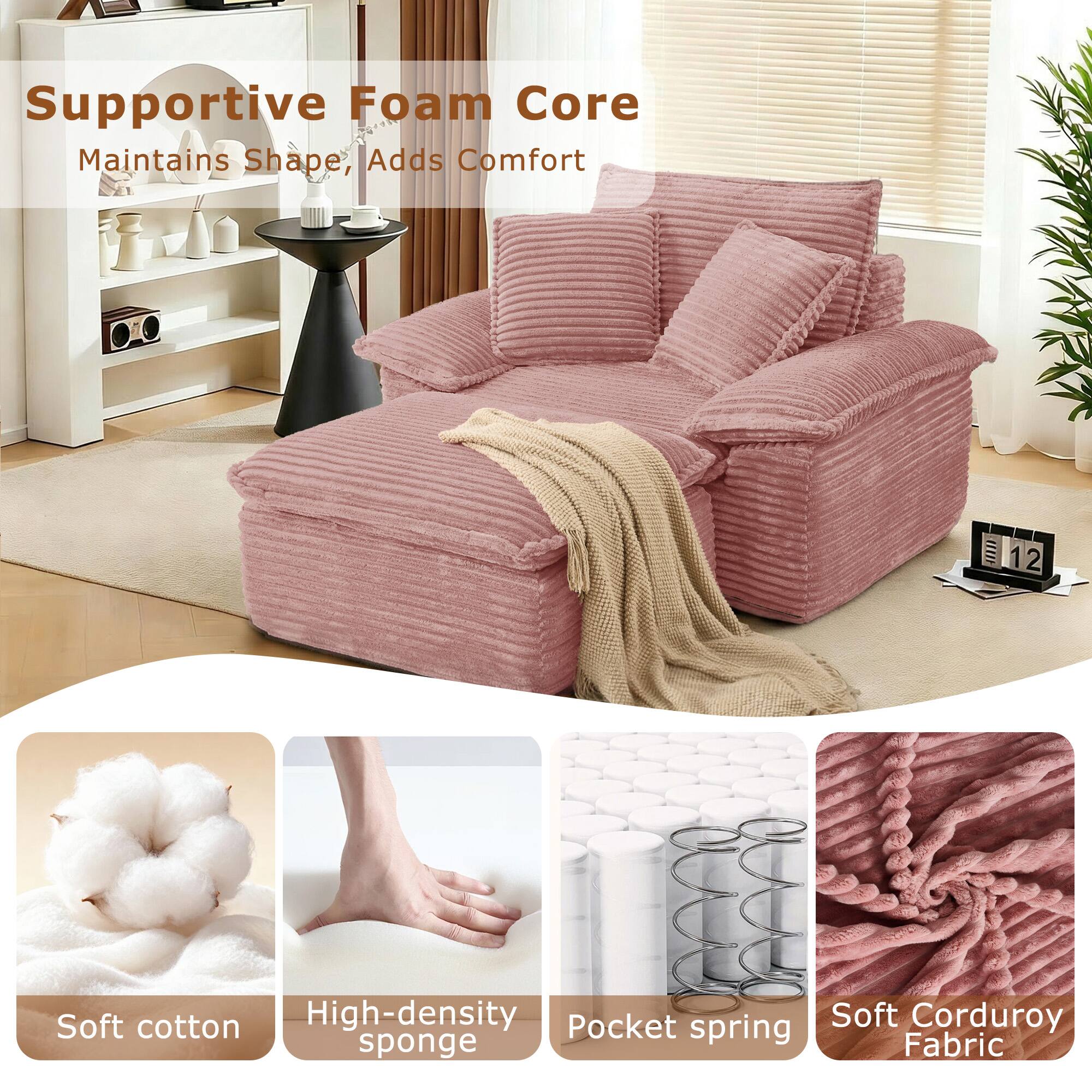 Supportive Foam Core Maintains Shape, Adds Comfort

- Soft cotton
- High-density sponge
- Pocket spring
- Soft Corduroy Fabric