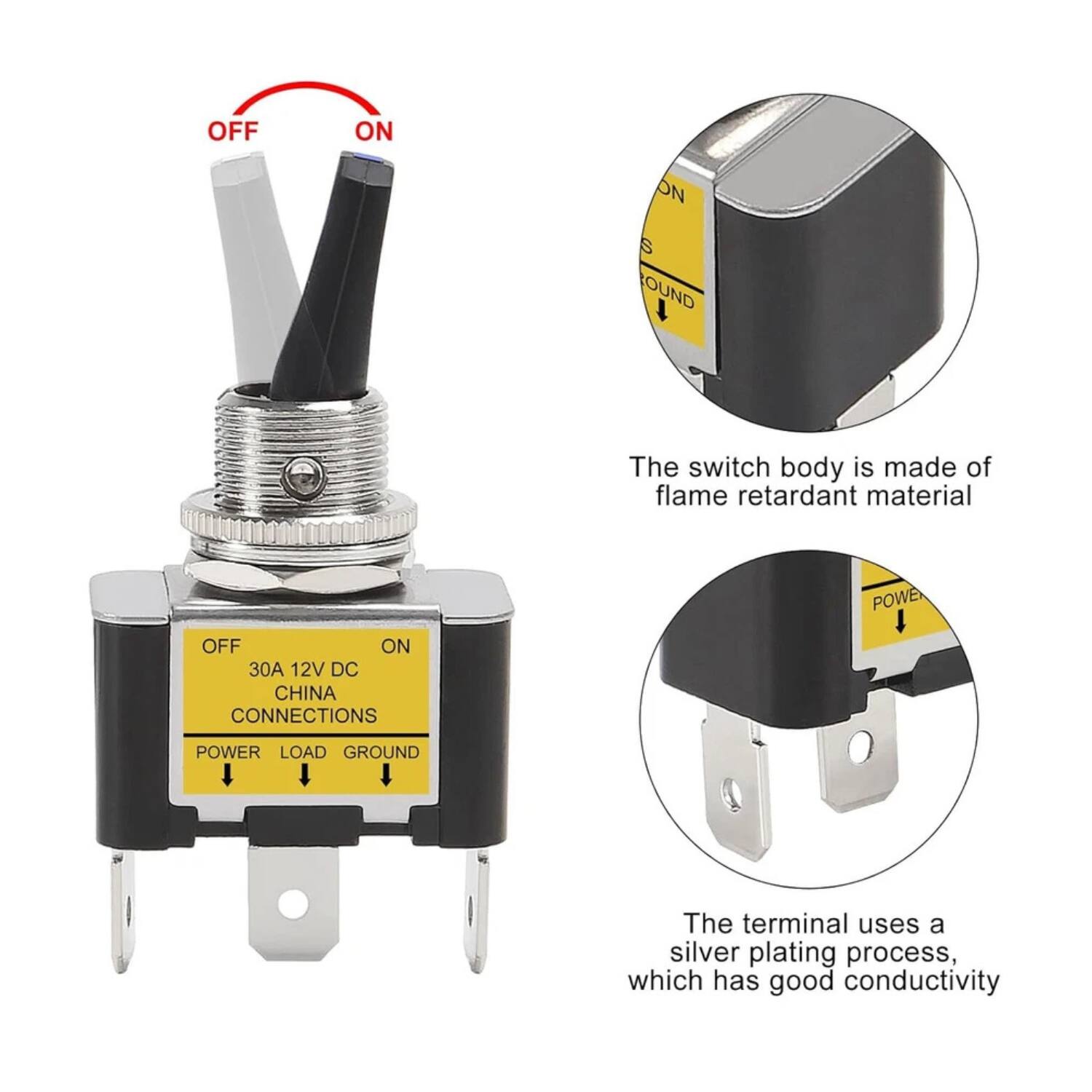 - The switch body is made of flame retardant material.
- The terminal uses a silver plating process, which has good conductivity.
- OFF ON
- 30A 12V DC
- CHINA
- CONNECTIONS
- POWER LOAD GROUND