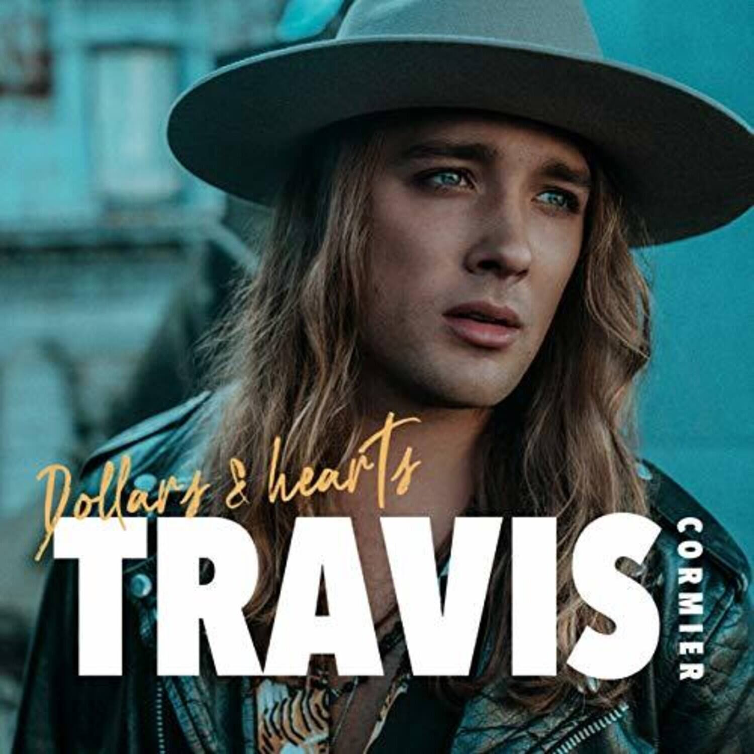 Dollars & Hearts  
Travis Cormier