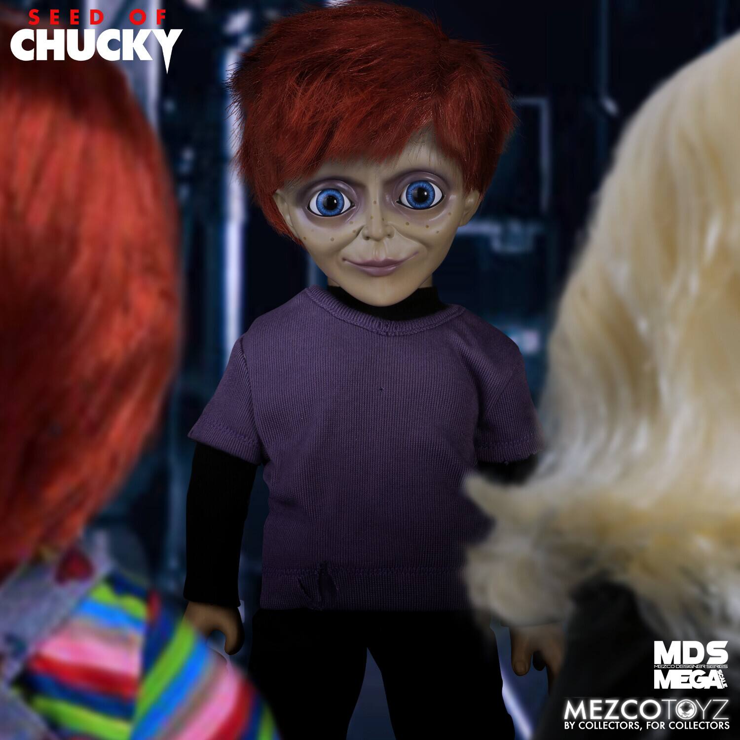 SEED OF CHUCKY  
MDS Odd Cd PdE Cr  
MEGA MEZCOTOYZ  
BY COLLECTORS, FOR COLLECTORS
