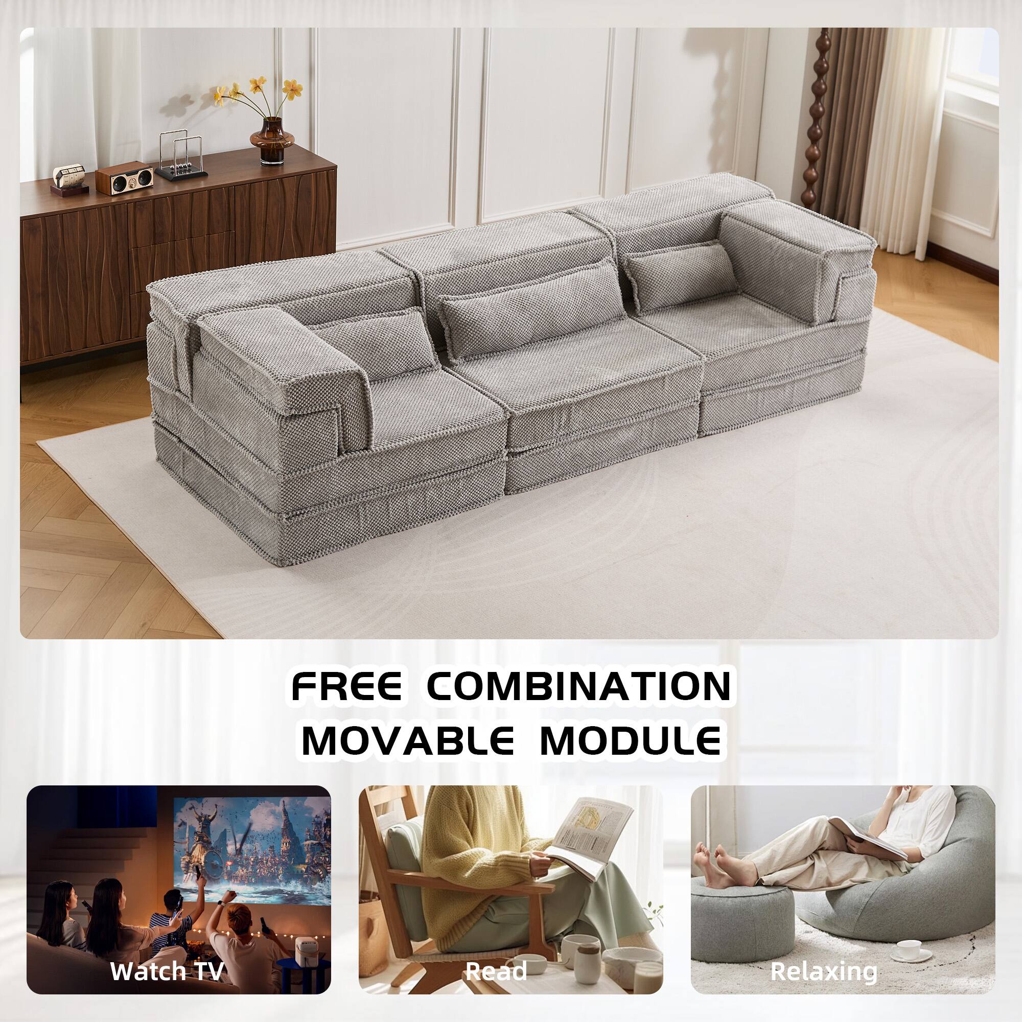 FREE COMBINATION MOVABLE MODULE

Watch TV
Read
Relaxing