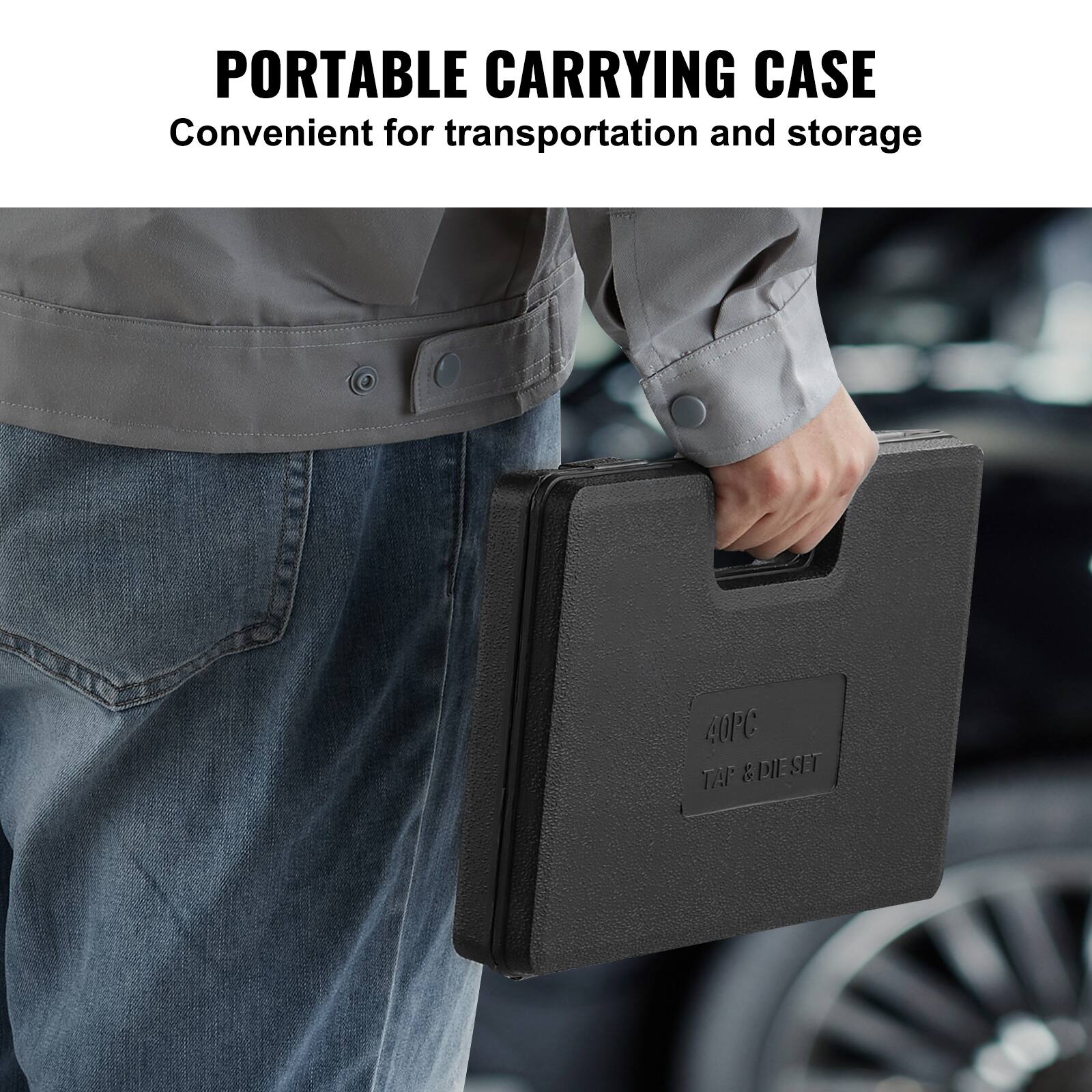 PORTABLE CARRYING CASE  
Convenient for transportation and storage  

40PC TAP & DIE SET
