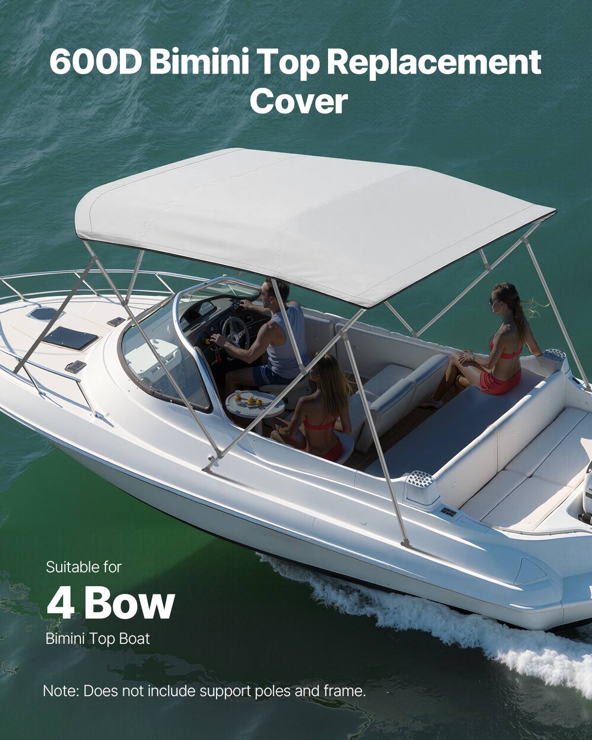 600D Bimini Top Replacement Cover  
Suitable for 4 Bow Bimini Top Boat  
Note: Does not include support poles and frame.