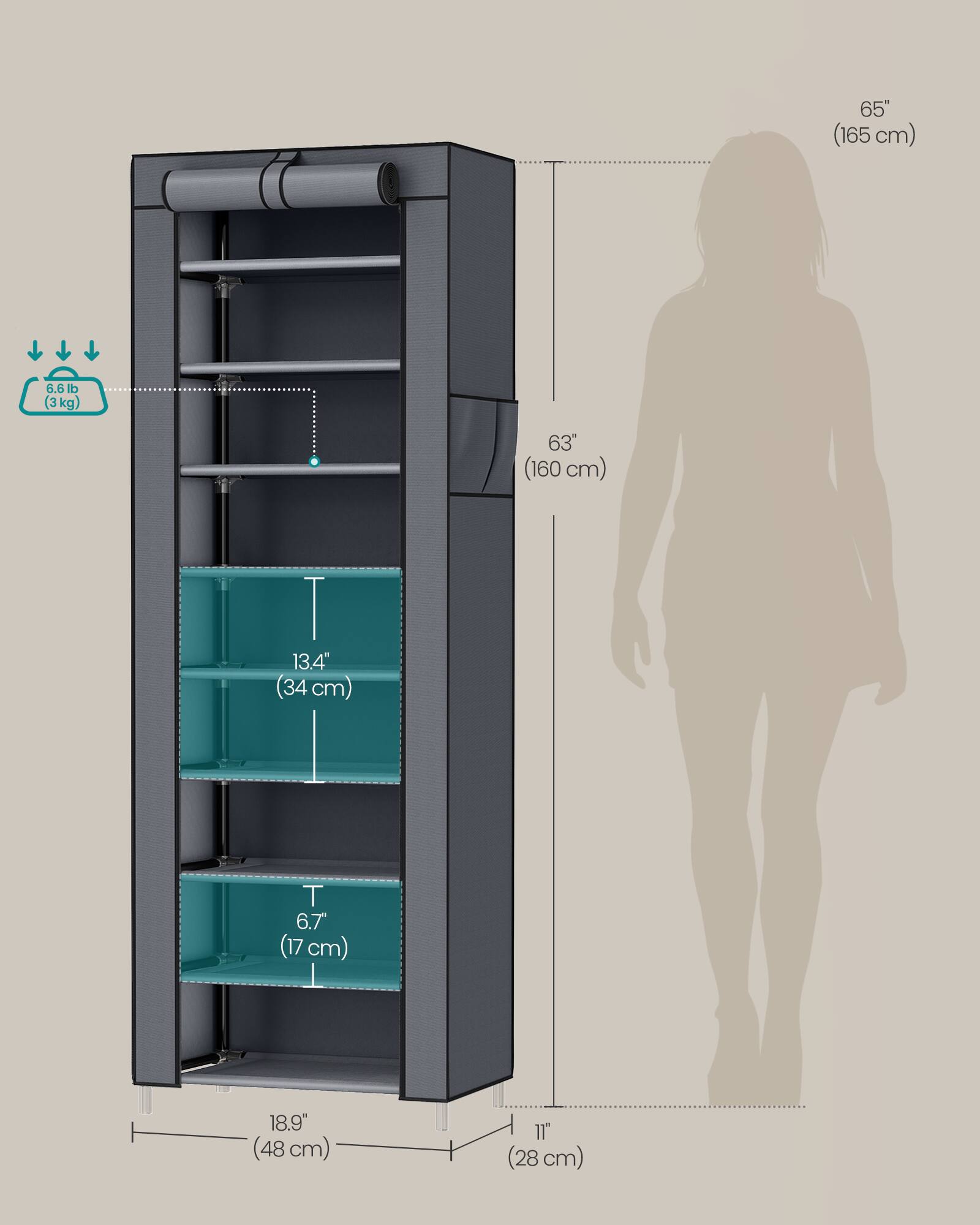 65" (165 cm)  
6.6 lb (3 kg)  
63" (160 cm)  
13.4" (34 cm)  
6.7" (17 cm)  
18.9" (48 cm)  
11" (28 cm)