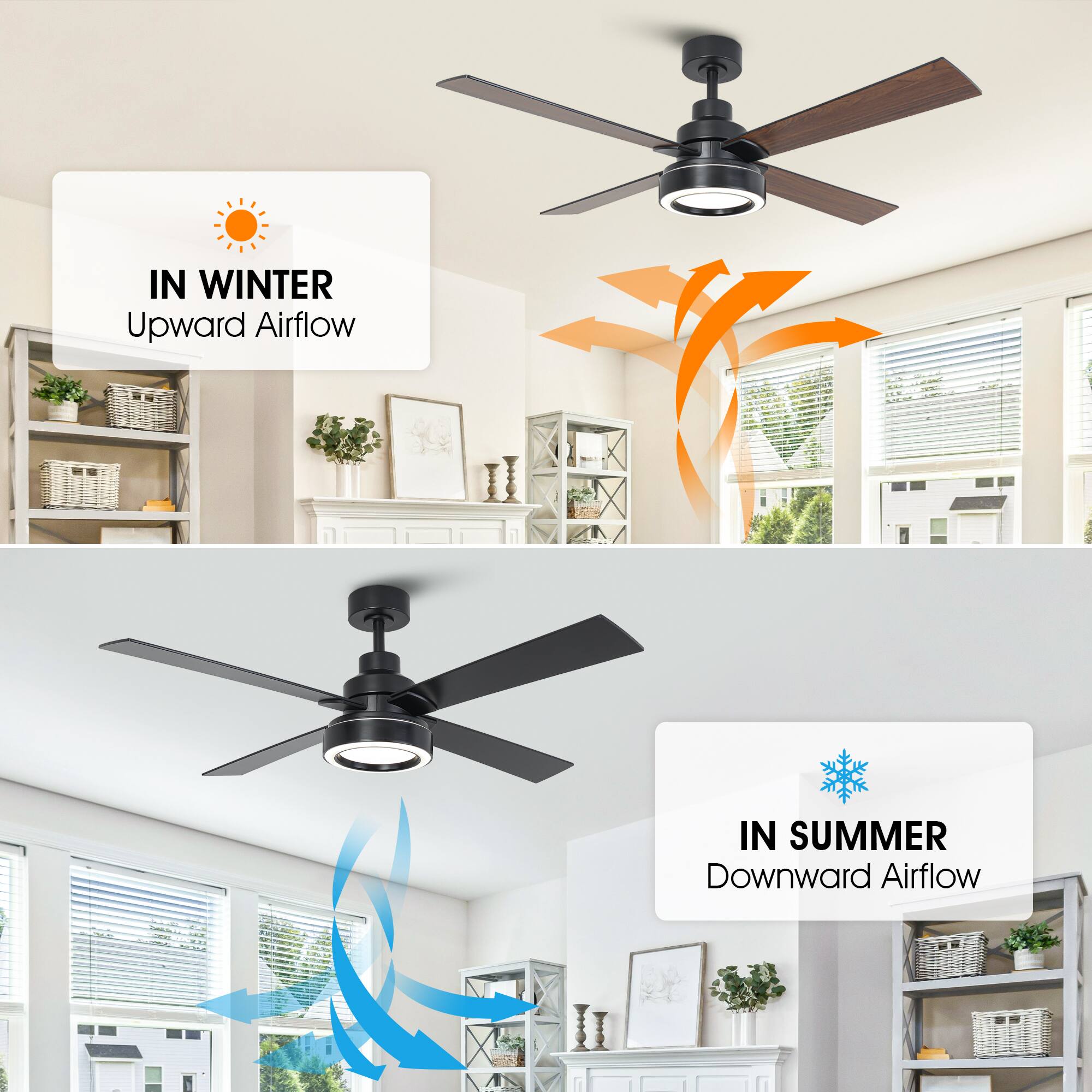 IN WINTER  
Upward Airflow  

IN SUMMER  
Downward Airflow