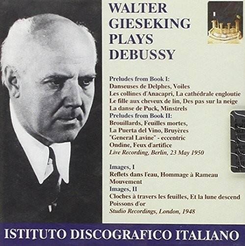 Debussy / Gieseking - Preludes Images   - COMPACT DISCS [CD]