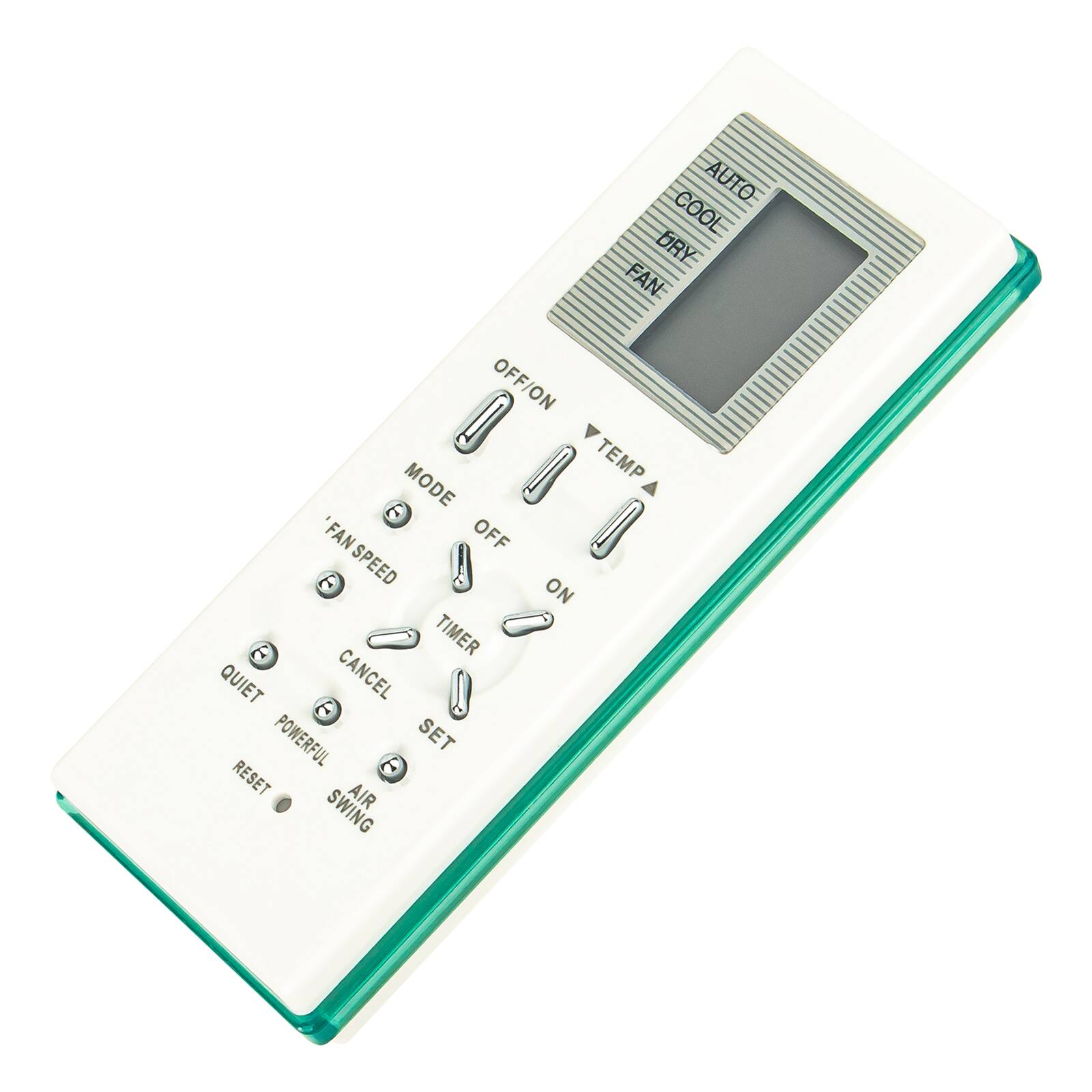 AUTO  
COOL  
DRY  
FAN  

MODE  
OFF  
ON  

TEMP  
▲  
▼  

FAN SPEED  
OFF  
ON  

TIMER  

QUIET  
POWERFUL  
AIR SWING  

CANCEL  
SET  
RESET