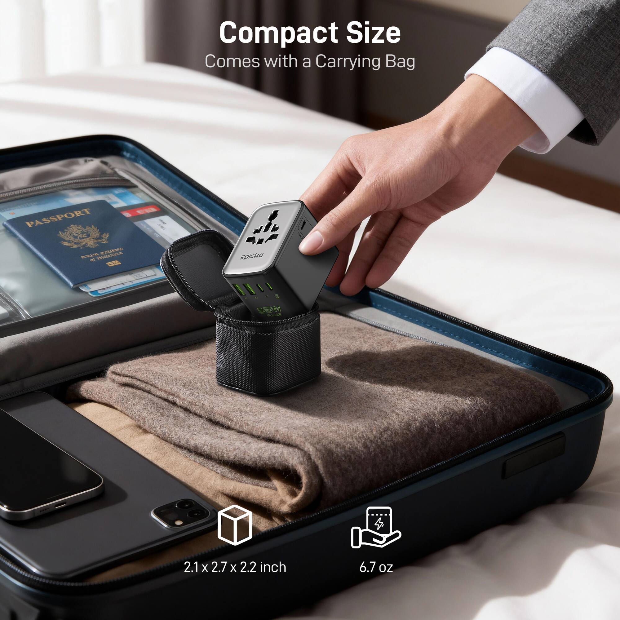 Compact Size Comes with a Carrying Bag  
PASSPORT E  
2.1 x 2.7 x 2.2 inch  
6.7 oz