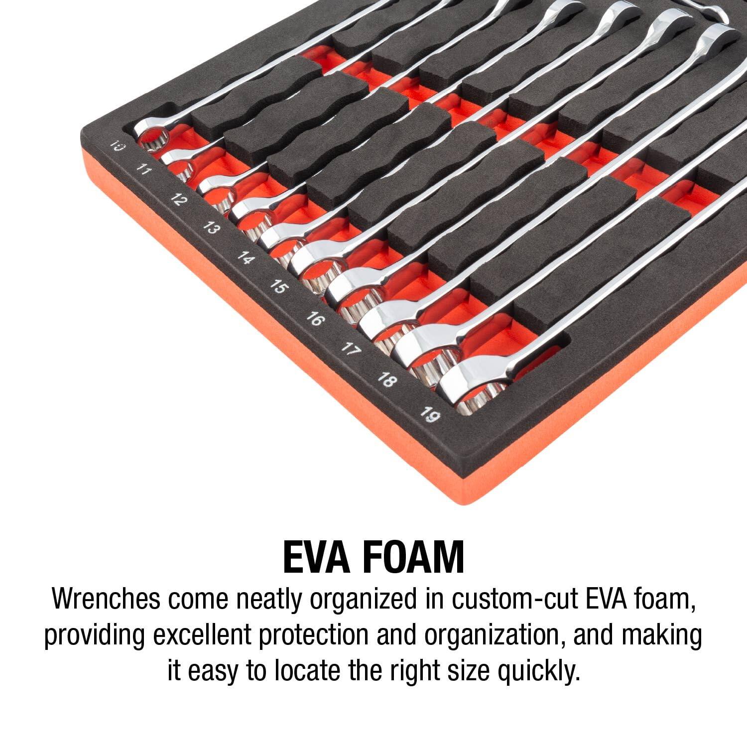 10 11 12 13 14 15 16 17 18 19

EVA FOAM

Wrenches come neatly organized in custom-cut EVA foam, providing excellent protection and organization, and making it easy to locate the right size quickly.