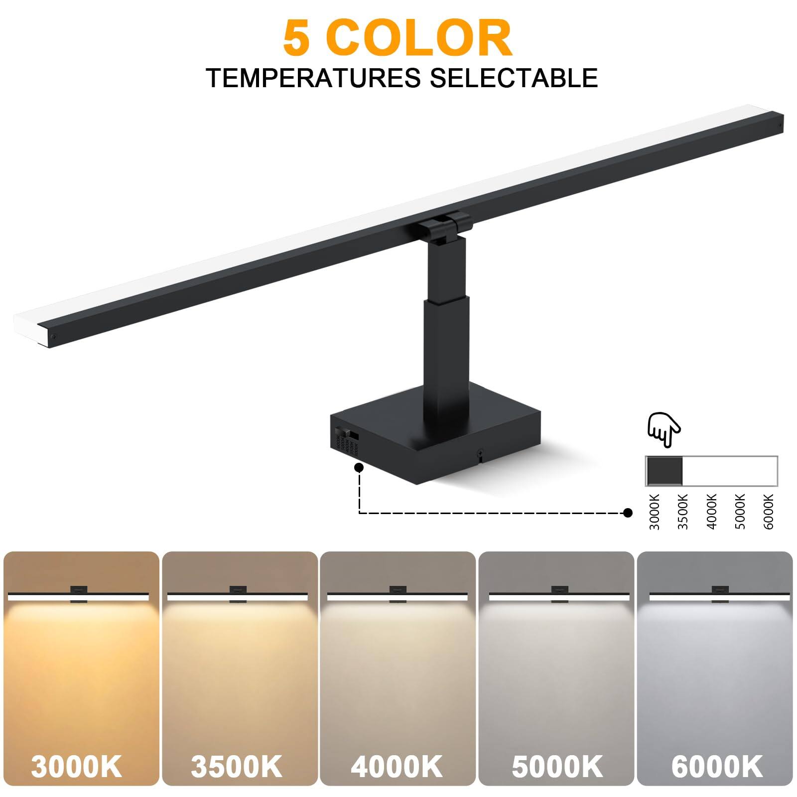 5 COLOR TEMPERATURES SELECTABLE

3000K 3500K 4000K 5000K 6000K