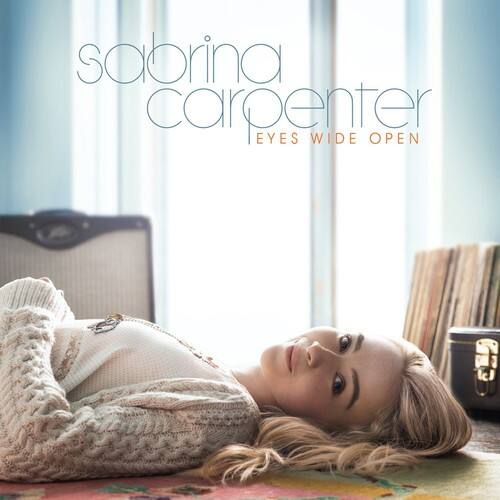 sabrina carpenter  
EYES WIDE OPEN