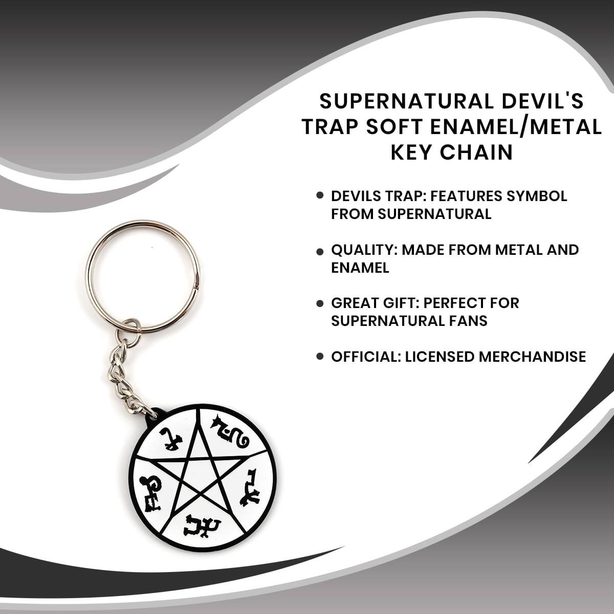 SUPERNATURAL DEVIL'S TRAP SOFT ENAMEL/METAL KEY CHAIN

- DEVILS TRAP: FEATURES SYMBOL FROM SUPERNATURAL
- QUALITY: MADE FROM METAL AND ENAMEL
- GREAT GIFT: PERFECT FOR SUPERNATURAL FANS
- OFFICIAL: LICENSED MERCHANDISE