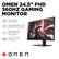 OMEN 24.5" FHD 360HZ GAMING MONITOR
FHD display (1920 x 1080)
LEAGUE LEGENDS
HDR
VESA DisplayHDR™ 400 and 1000:1 contrast ratio
99.5% sRGB and 93% Display P3 color gamuts
NVIDIA G-SYNC® compatible