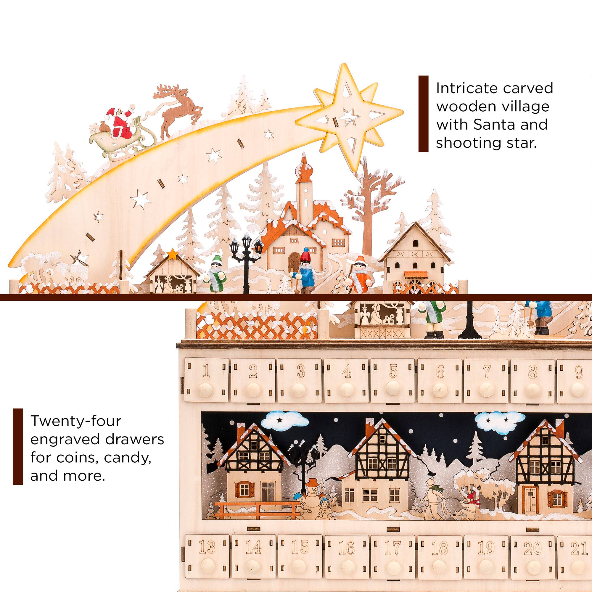 Intricate carved wooden village with Santa and shooting star.

Twenty-four engraved drawers for coins, candy, and more.