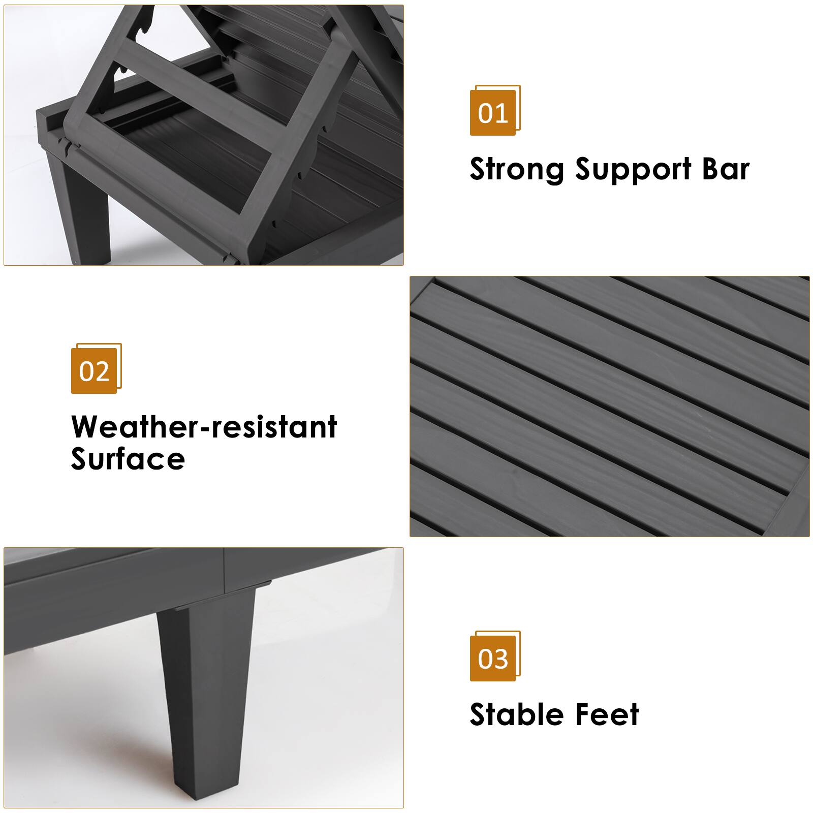 01 Strong Support Bar  
02 Weather-resistant Surface  
03 Stable Feet