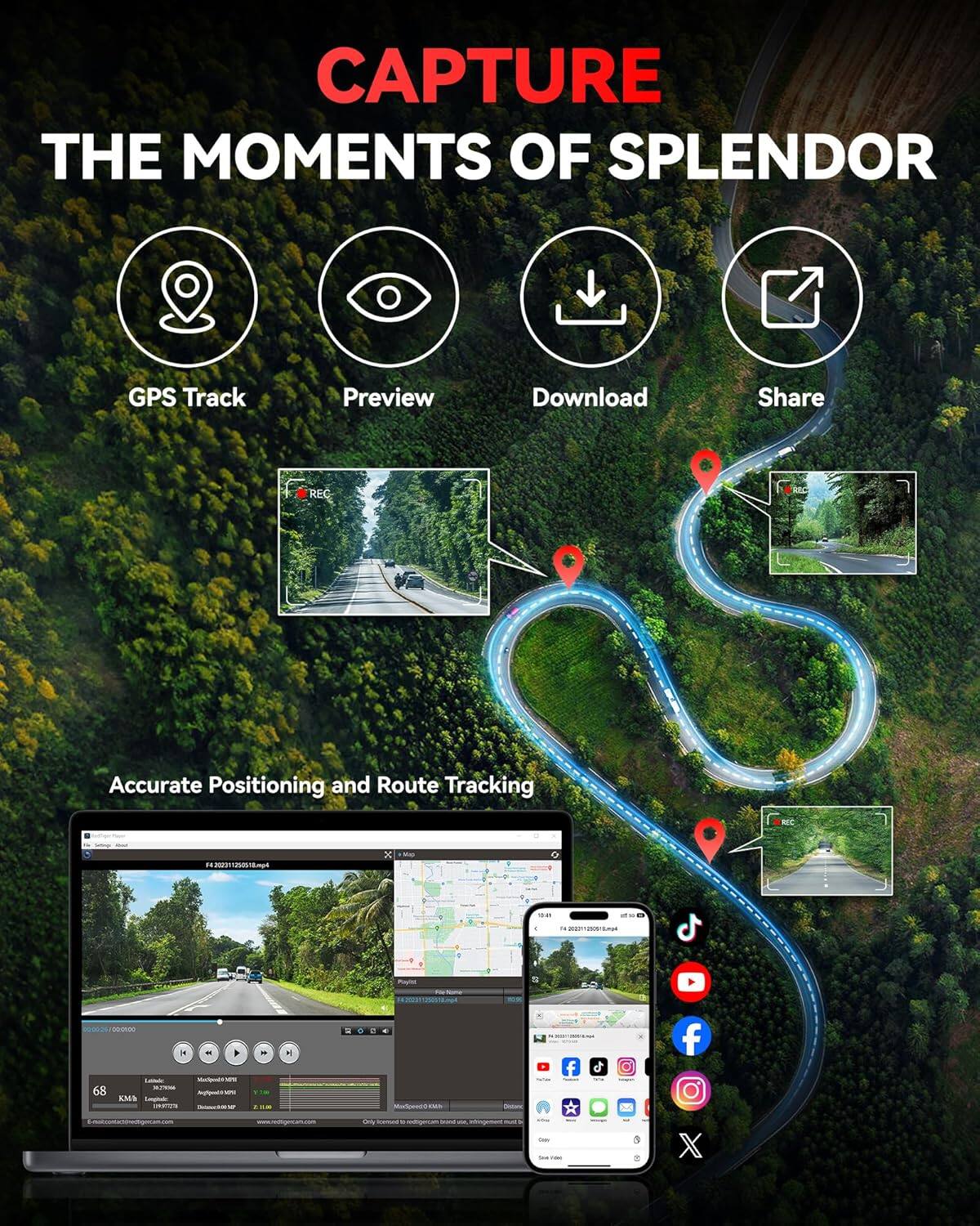 CAPTURE THE MOMENTS OF SPLENDOR

GPS Track
Preview
Download
Share
REC
Accurate Positioning and Route Tracking