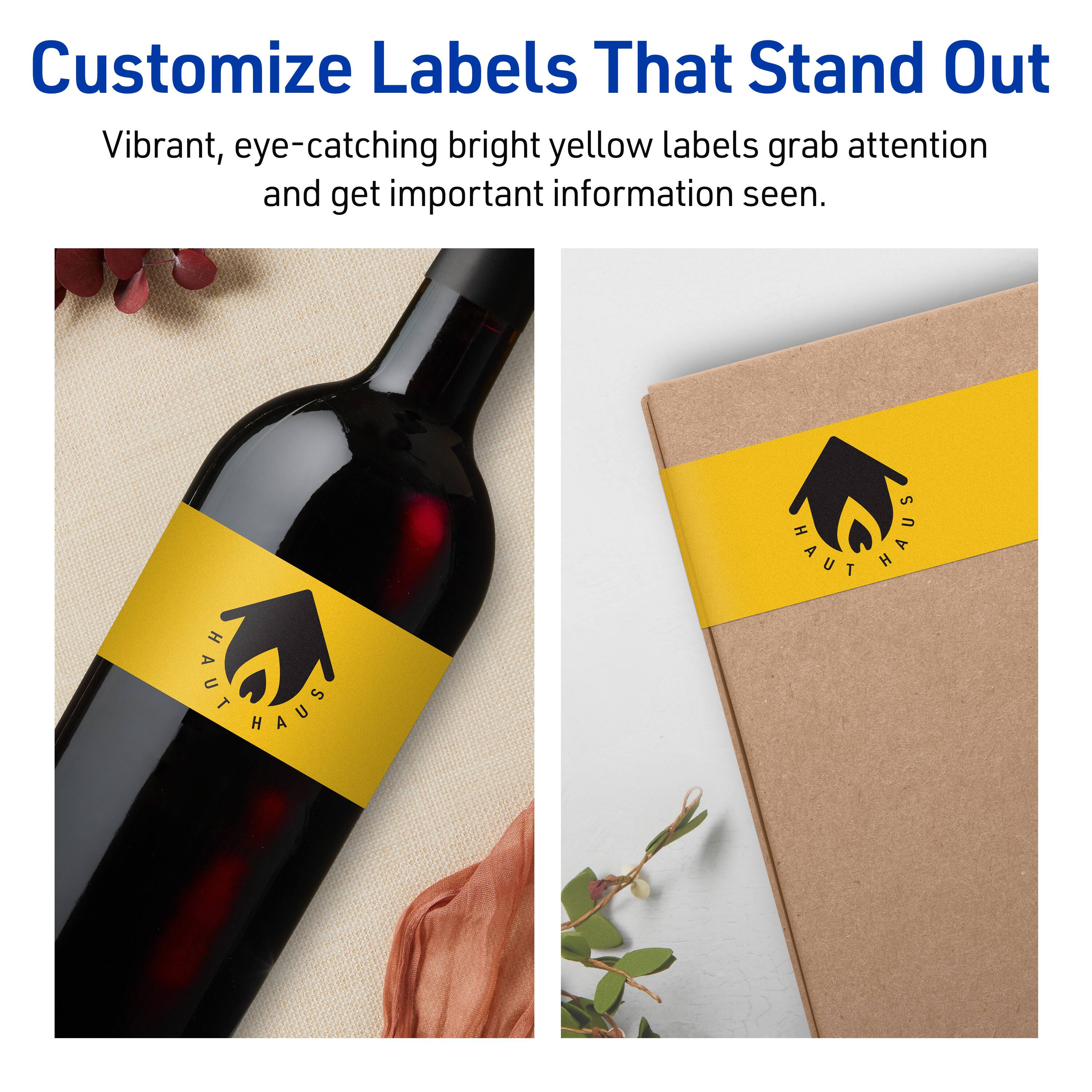 Customize Labels That Stand Out

Vibrant, eye-catching bright yellow labels grab attention and get important information seen.

HAUT HAUS

HAUT HAUS