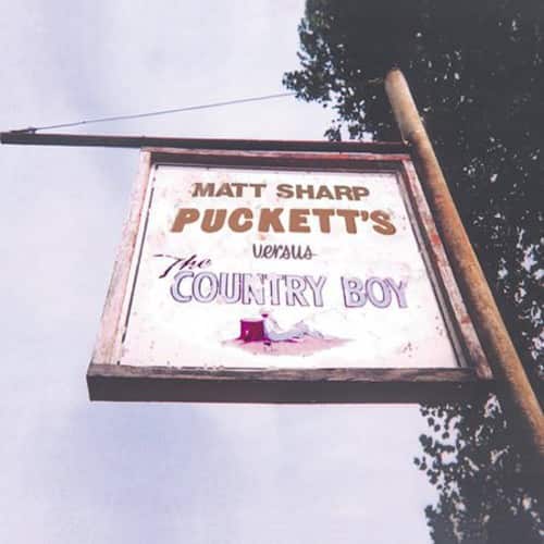 Matt Sharp - Puckett's Versus the Country Boy  - COMPACT DISCS