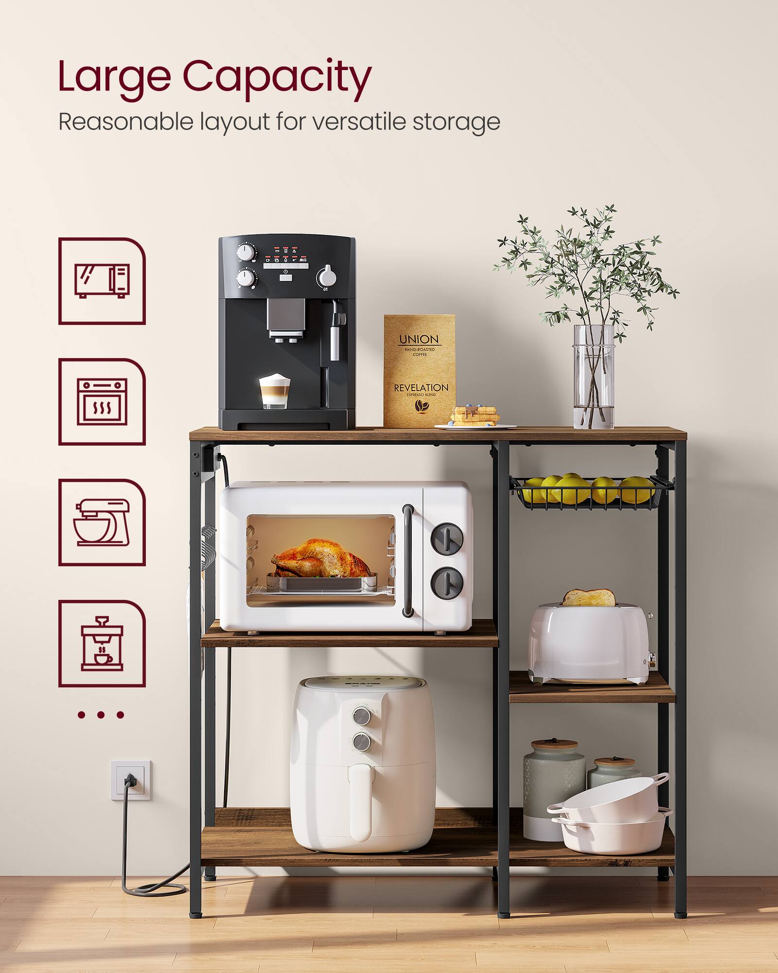 Large Capacity  
Reasonable layout for versatile storage