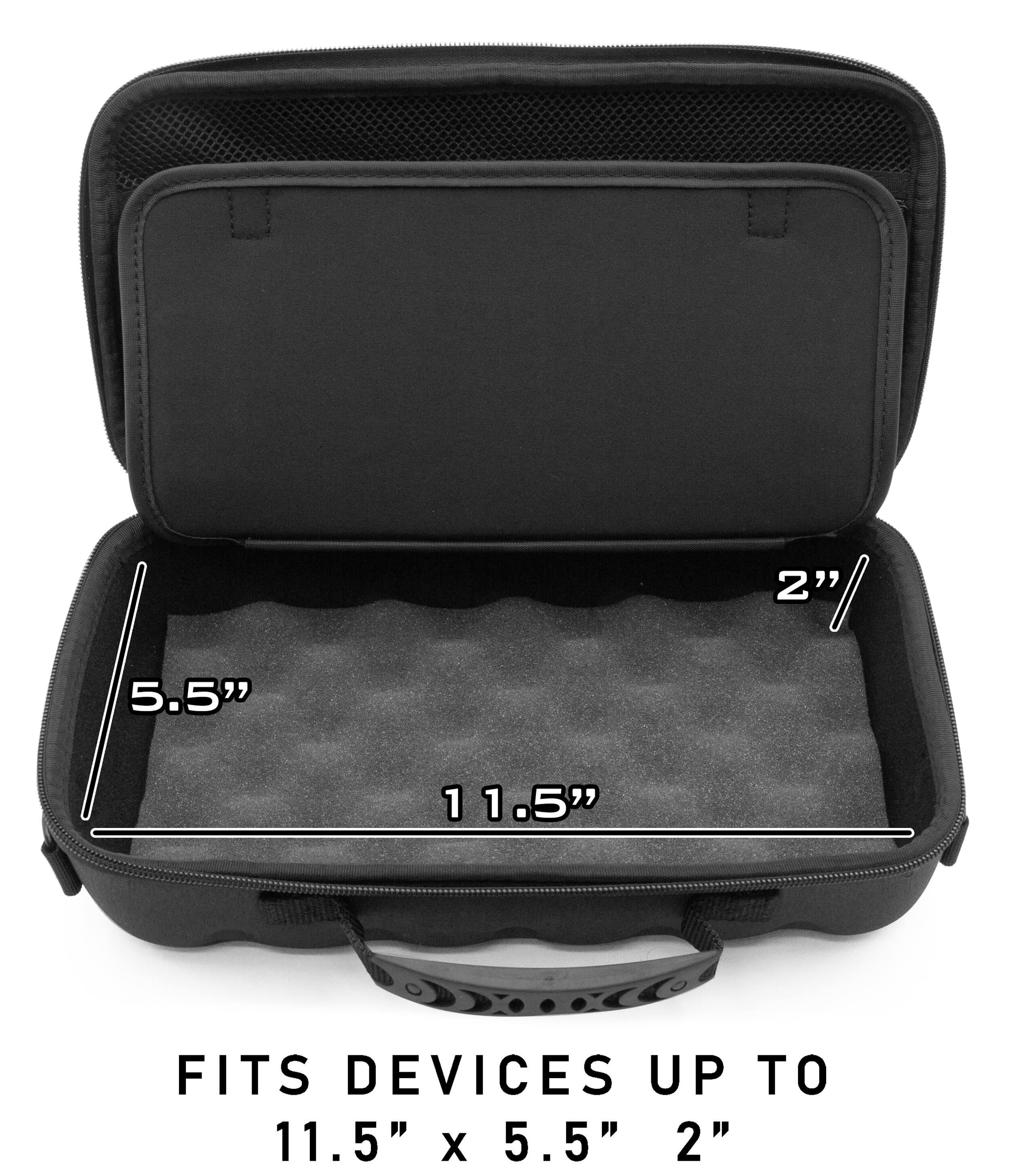5.5" x 2" / 11.5"  
FITS DEVICES UP TO 11.5" x 5.5" x 2"