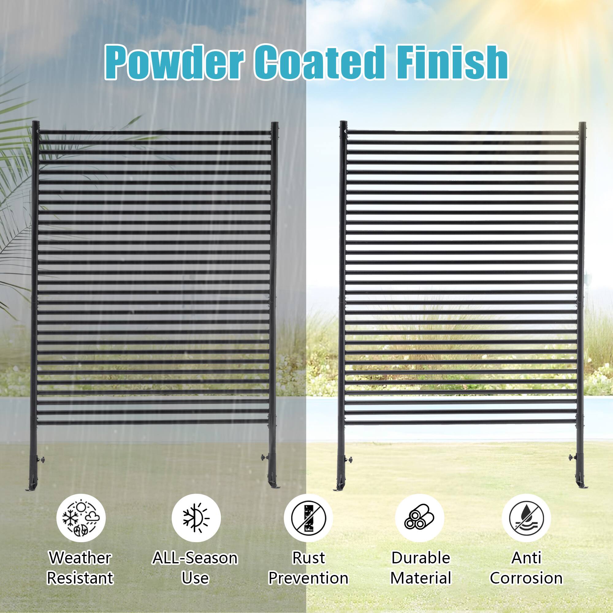 Powder Coated Finish

- Weather Resistant
- ALL-Season Use
- Rust Prevention
- Durable Material
- Anti Corrosion