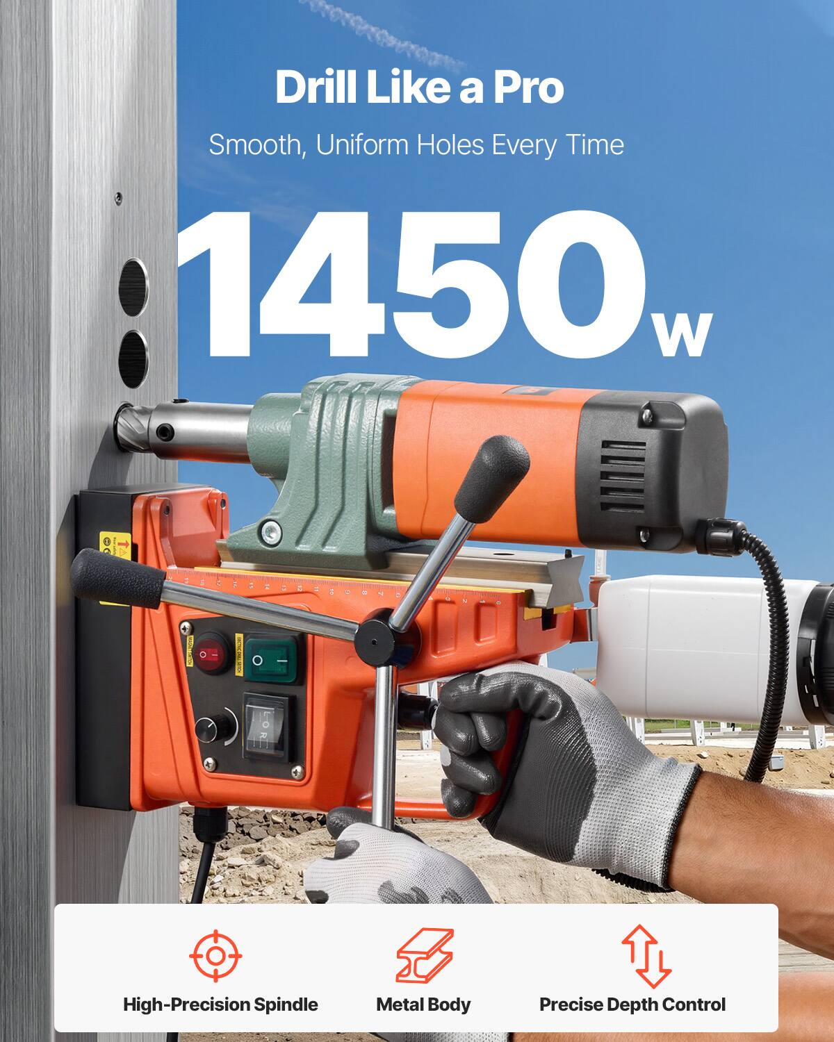 Drill Like a Pro  
Smooth, Uniform Holes Every Time  
1450W  

High-Precision Spindle  
Metal Body  
Precise Depth Control