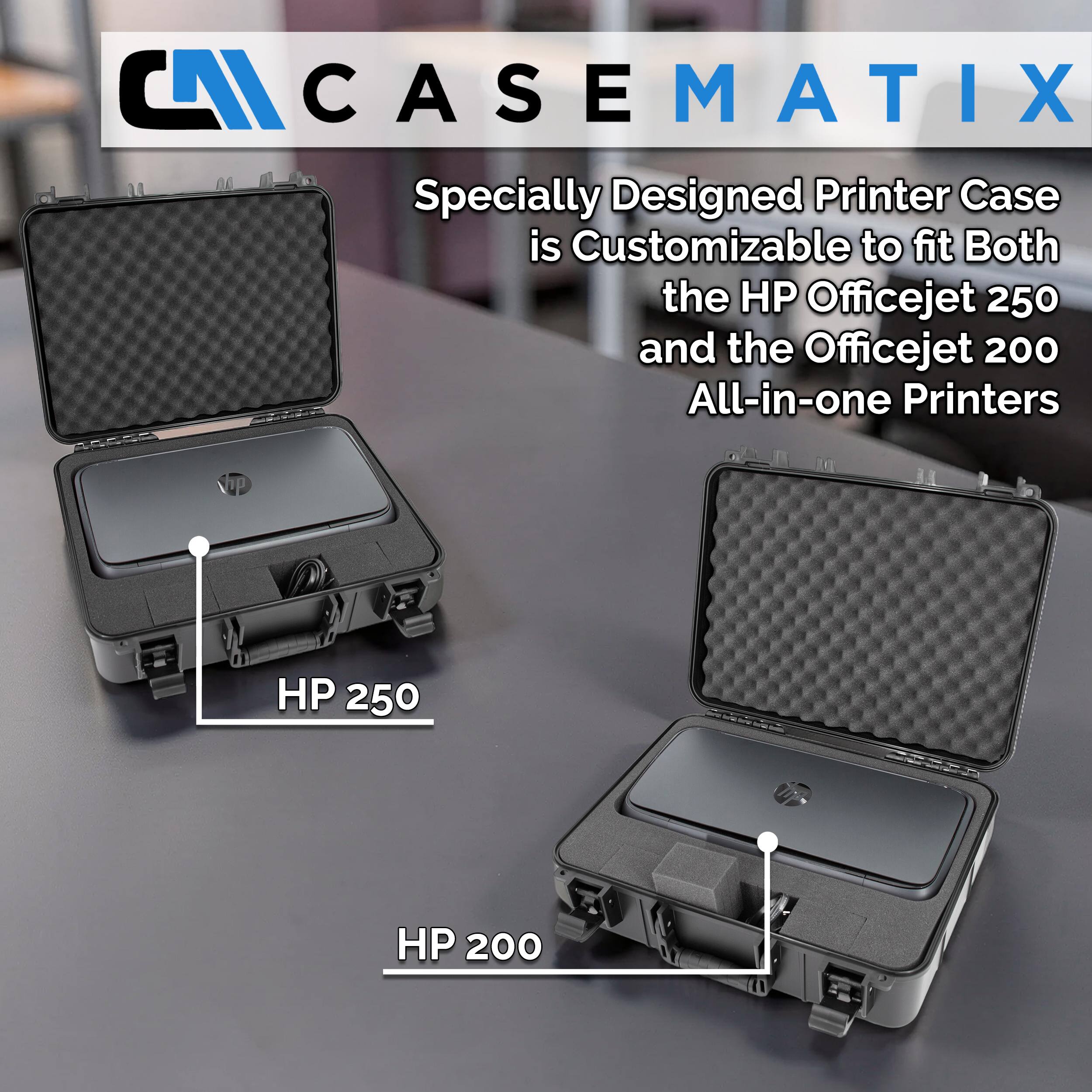 CASEMATIX  
Specially Designed Printer Case is Customizable to fit Both the HP Officejet 250 and the Officejet 200 All-in-one Printers  

HP 250  
HP 200