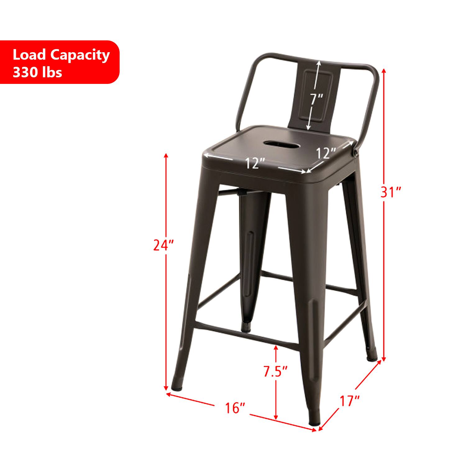 Load Capacity: 330 lbs

Dimensions:
- Seat: 12" x 12"
- Height: 31"
- Width: 24"
- Depth: 16"
- Armrest Height: 7"
- Leg Height: 7.5"
- Overall Height: 17"
