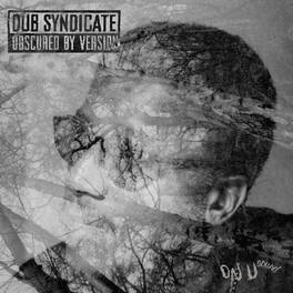 Dub Syndicate - Obscured By Version - VINYL LP