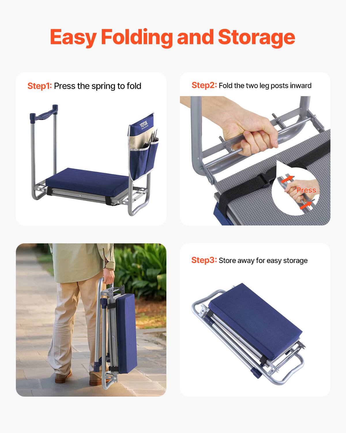 Easy Folding and Storage

Step1: Press the spring to fold

Step2: Fold the two leg posts inward

Step3: Store away for easy storage