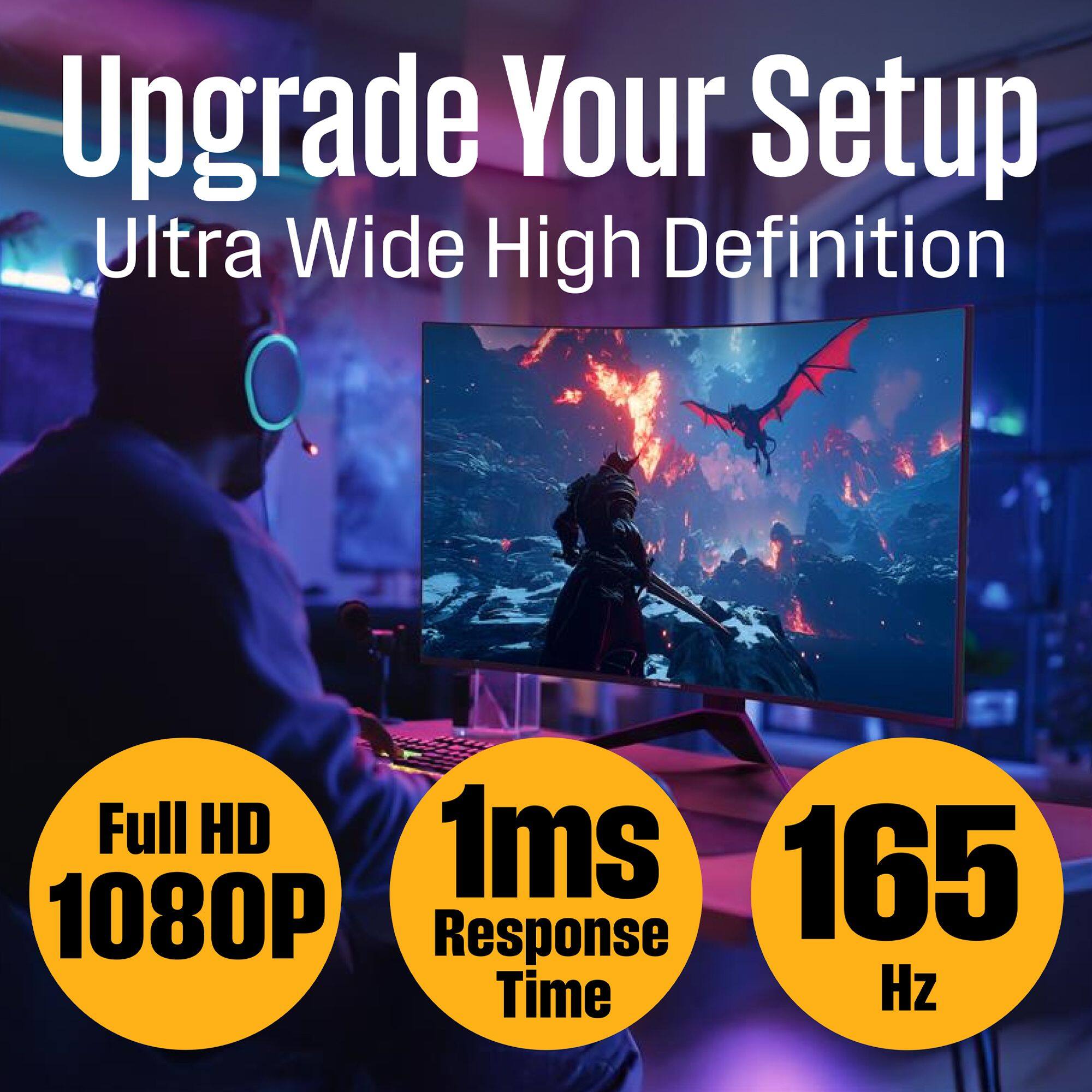 Upgrade Your Setup Ultra Wide High Definition Full HD 1ms Response Time 165Hz