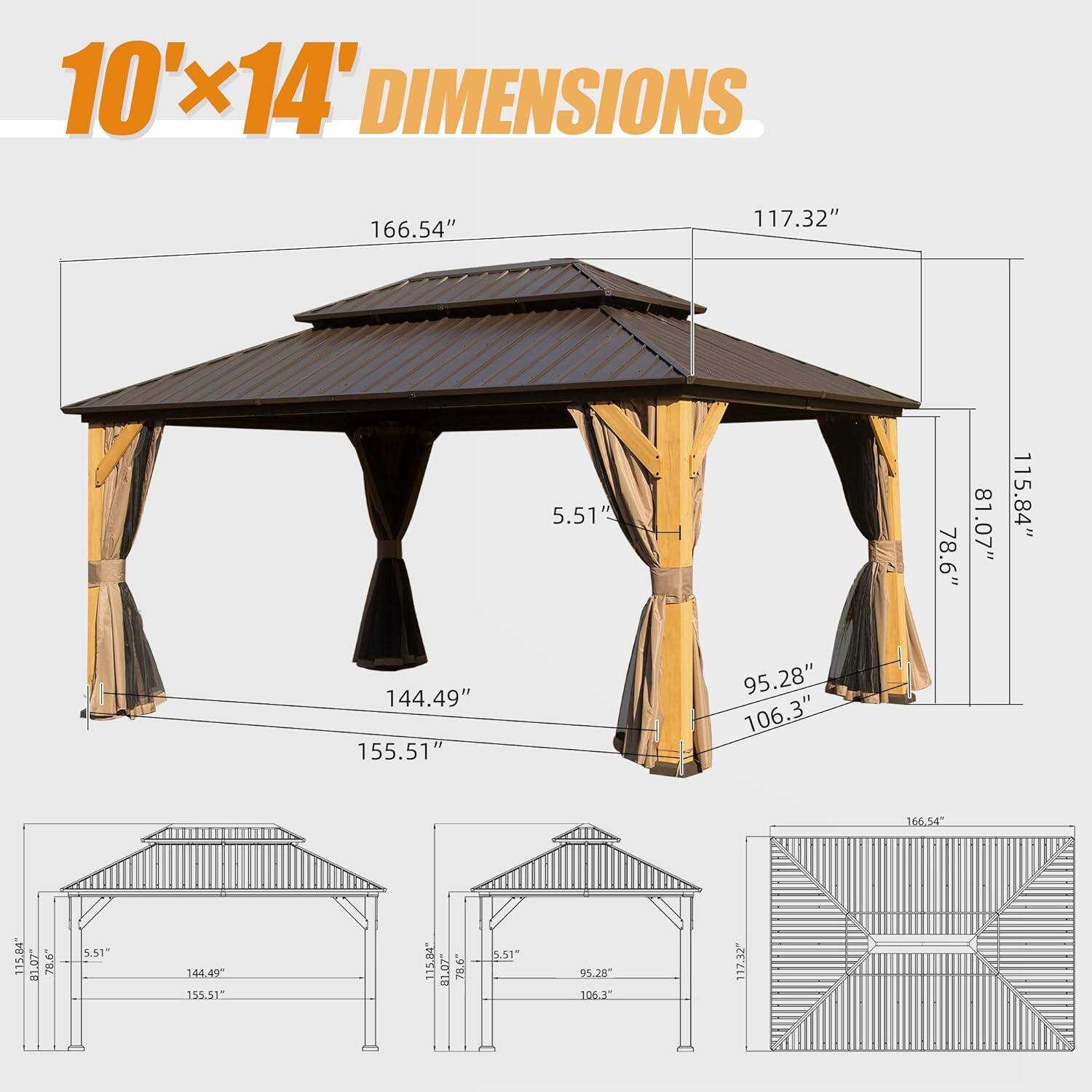 10' x 14' DIMENSIONS

- 166.54"
- 117.32"
- 5.51"
- 78.6"
- 81.07"
- 115.84"
- 144.49"
- 155.51"
- 95.28"
- 106.3"
- 166.54"
- 115.84"
- 81.07"
- 70.6"
- 5.51"
- 144.49"
- 5.51"
- 115.84"
- 81.07"
- 78.6"
- 5.51"
- 95.28"
- 106.3"