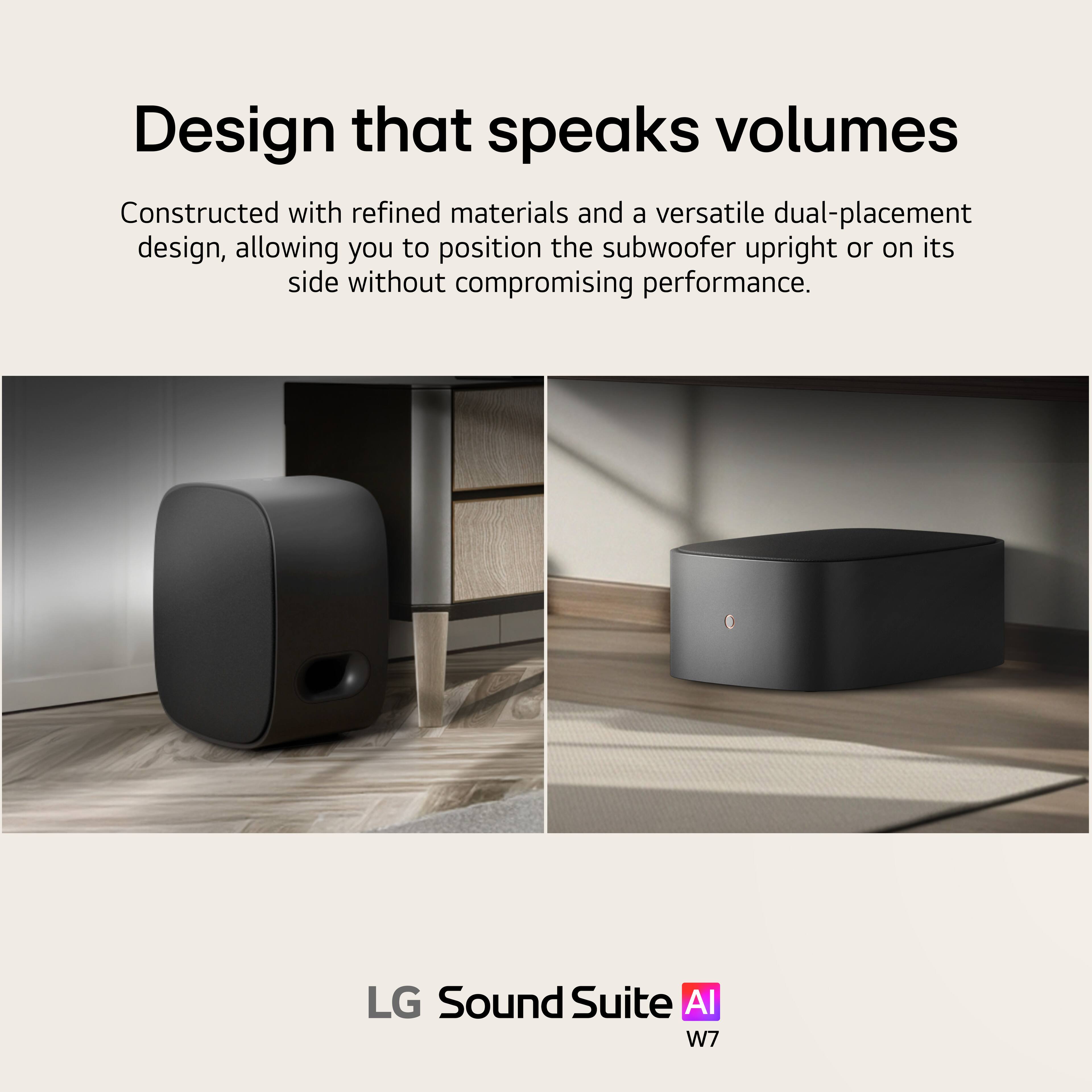 Design that speaks volumes

Constructed with refined materials and a versatile dual-placement design, allowing you to position the subwoofer upright or on its side without compromising performance.

LG Sound Suite AI W7
