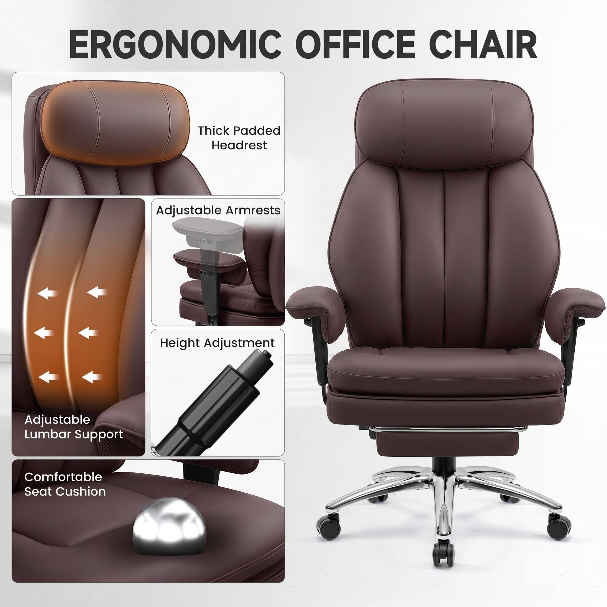 ERGONOMIC OFFICE CHAIR

- Thick Padded Headrest
- Adjustable Armrests
- Height Adjustment
- Adjustable Lumbar Support
- Comfortable Seat Cushion