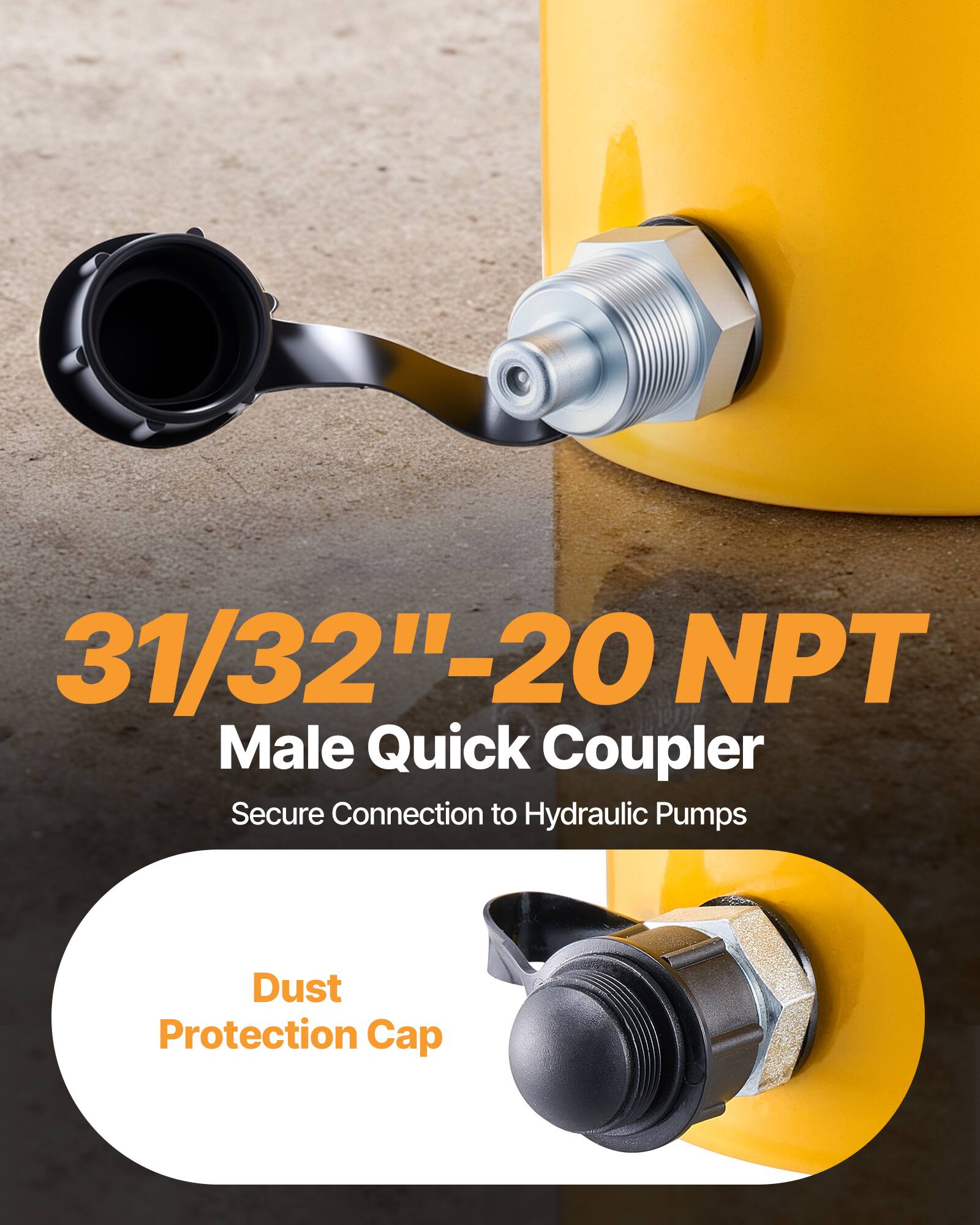 31/32" - 20 NPT Male Quick Coupler  
Secure Connection to Hydraulic Pumps  
Dust Protection Cap