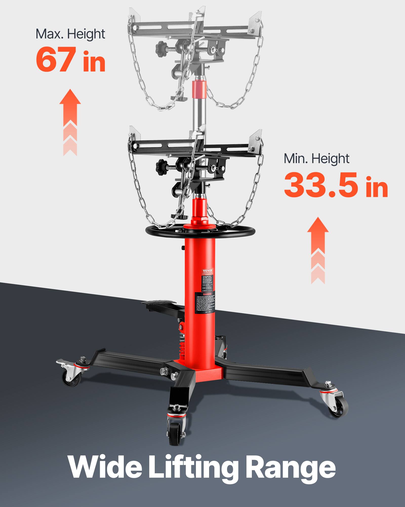 Max. Height 67 in  
Min. Height 33.5 in  
Wide Lifting Range