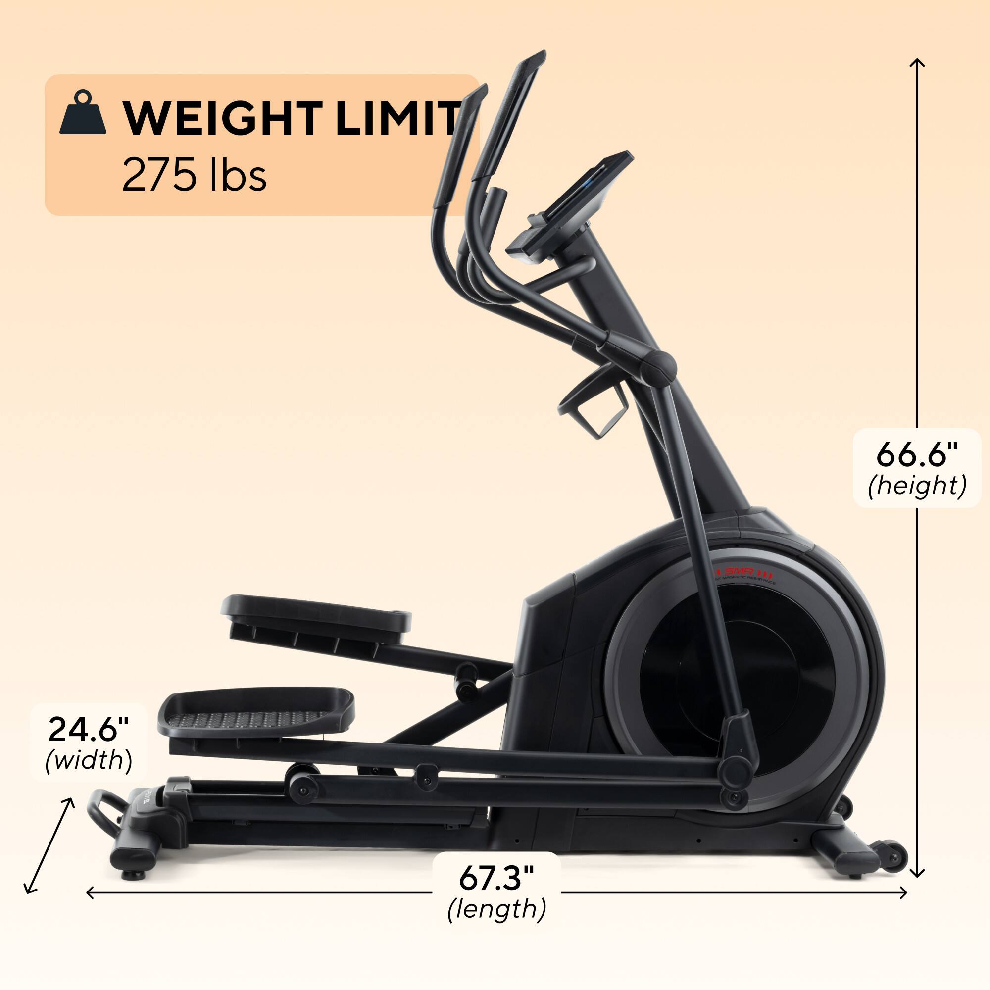 WEIGHT LIMIT 275 lbs  
66.6" (height)  
24.6" (width)  
67.3" (length)