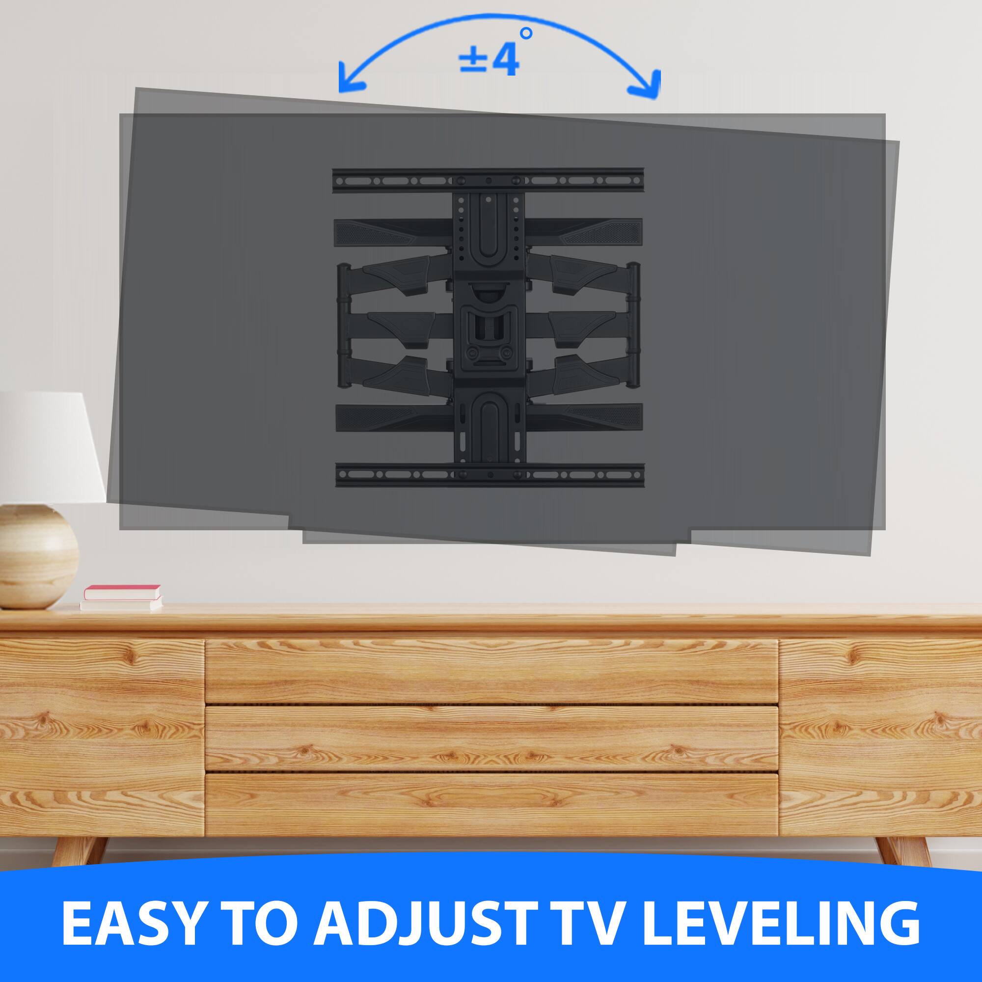 EASY TO ADJUST TV LEVELING
