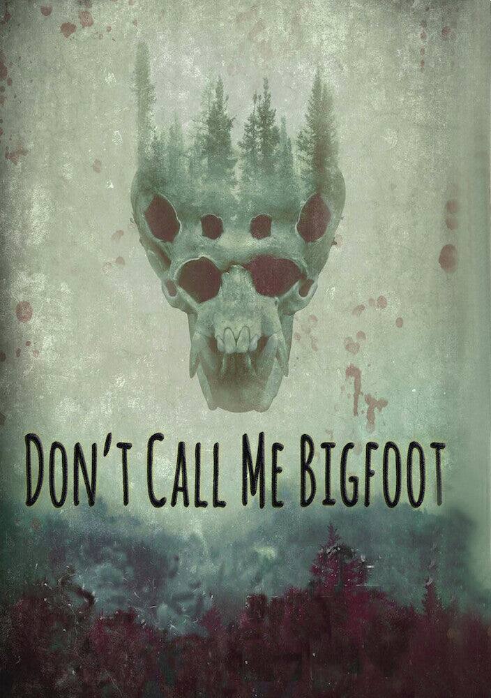 Front. Don't Call Me Bigfoot (MOD) (DVD Movie).