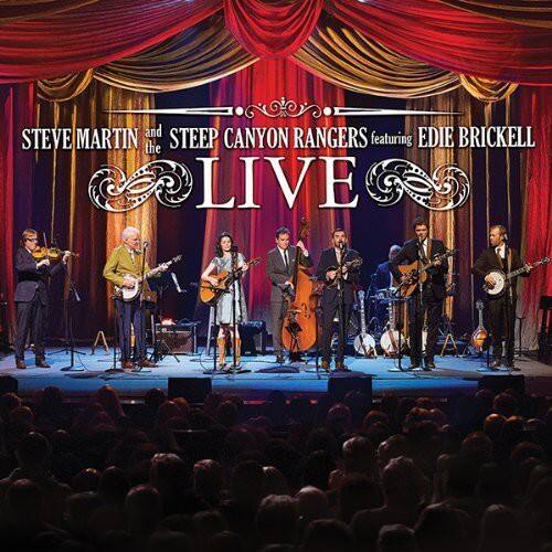 STEVE MARTIN and the STEEP CANYON RANGERS featuring EDIE BRICKELL LIVE