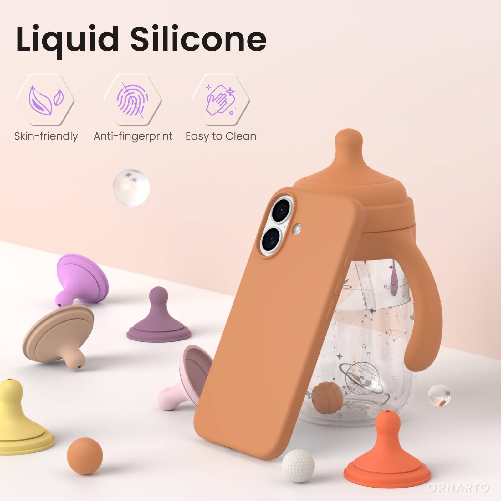 Liquid Silicone

Skin-friendly  
Anti-fingerprint  
Easy to Clean  

ORNARTO