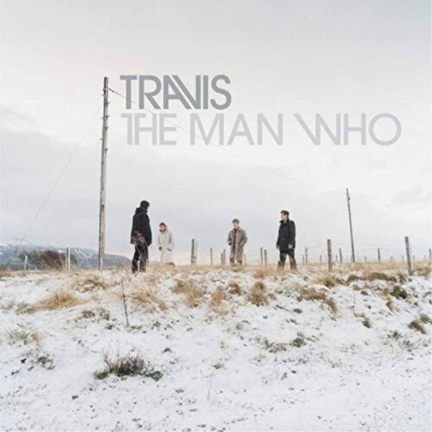 TRAVIS THE MAN WHO