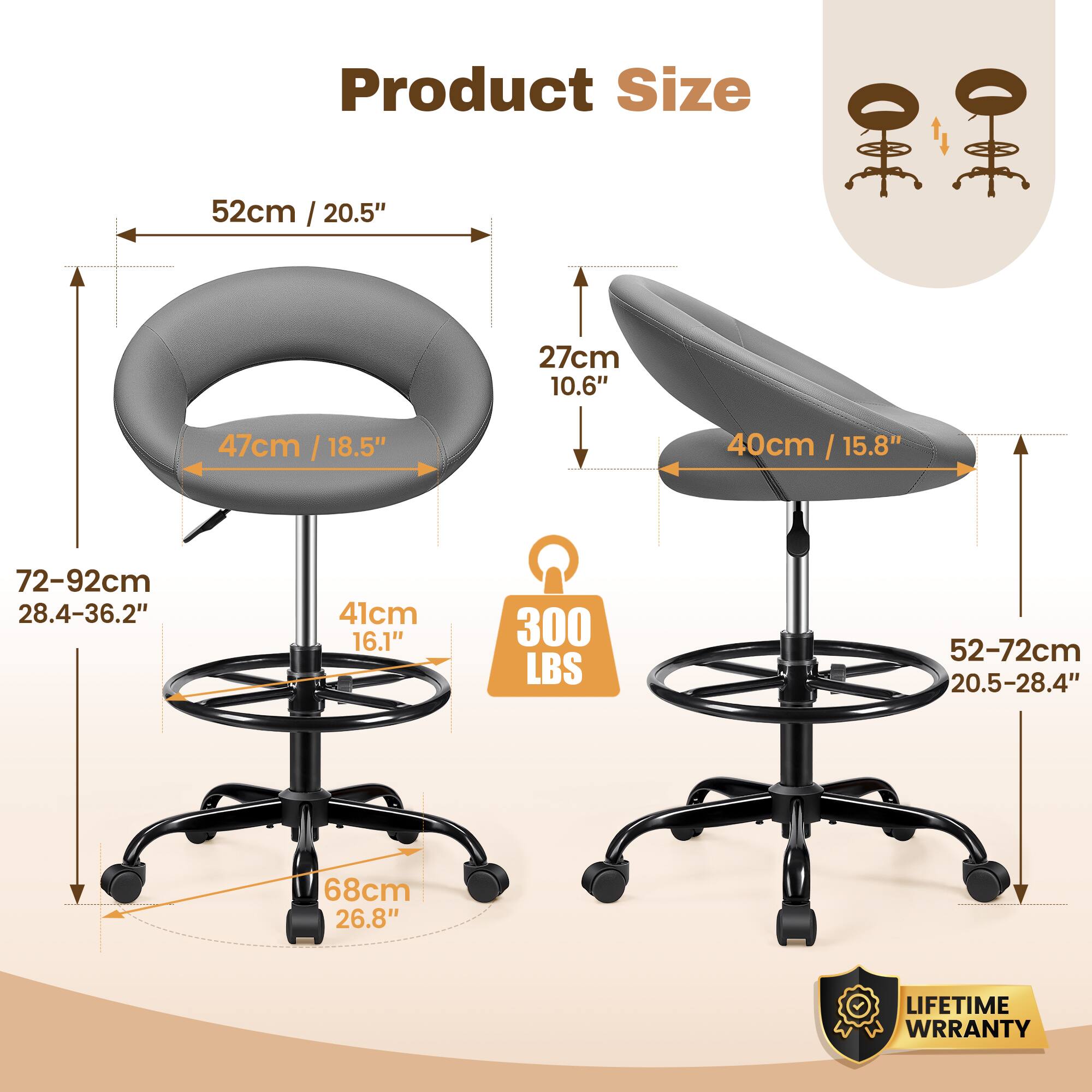 Product Size

- 52cm / 20.5"
- 27cm / 10.6"
- 47cm / 18.5"
- 40cm / 15.8"
- 72-92cm / 28.4-36.2"
- 41cm / 16.1"
- 68cm / 26.8"
- 52-72cm / 20.5-28.4"
- 300 LBS
- LIFETIME WARRANTY