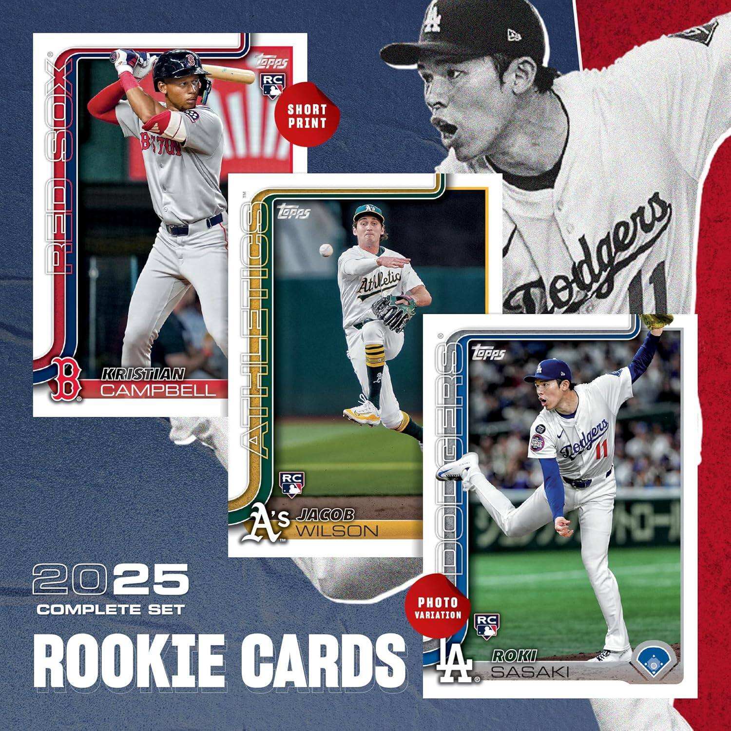 4 A's Opps RC SHORT PRINT B17UN B RED-SOX ! LaPps J Rodgers Athletics CON Tapps B KRISTIAN CAMPBELL DODGERS Podgers 11 RC JACOB A's - WILSON 20 2025 PHOTO COMPLETE SET VARIATION RC ROOKIE CARDS L ROKI SASAKI