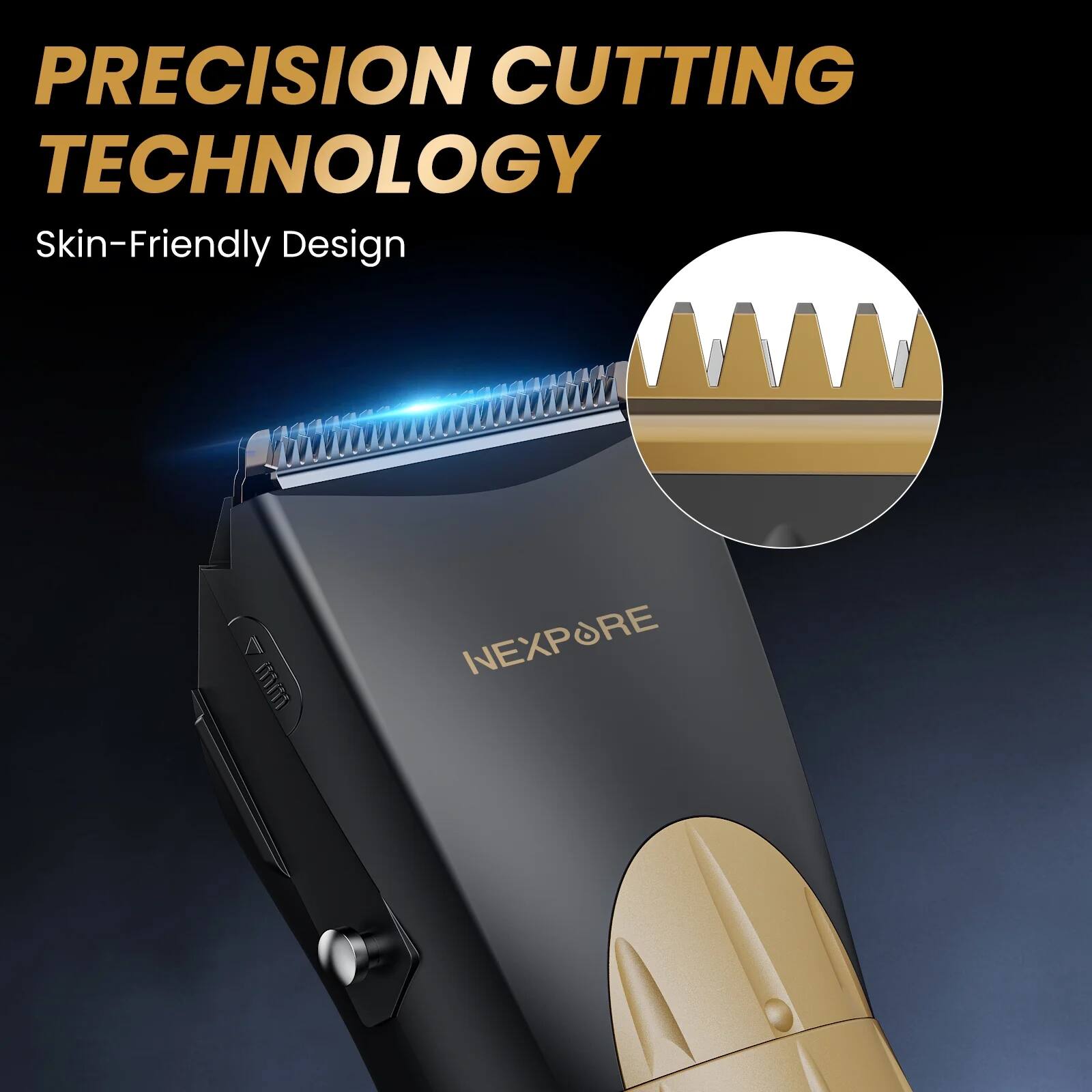 PRECISION CUTTING TECHNOLOGY  
Skin-Friendly Design