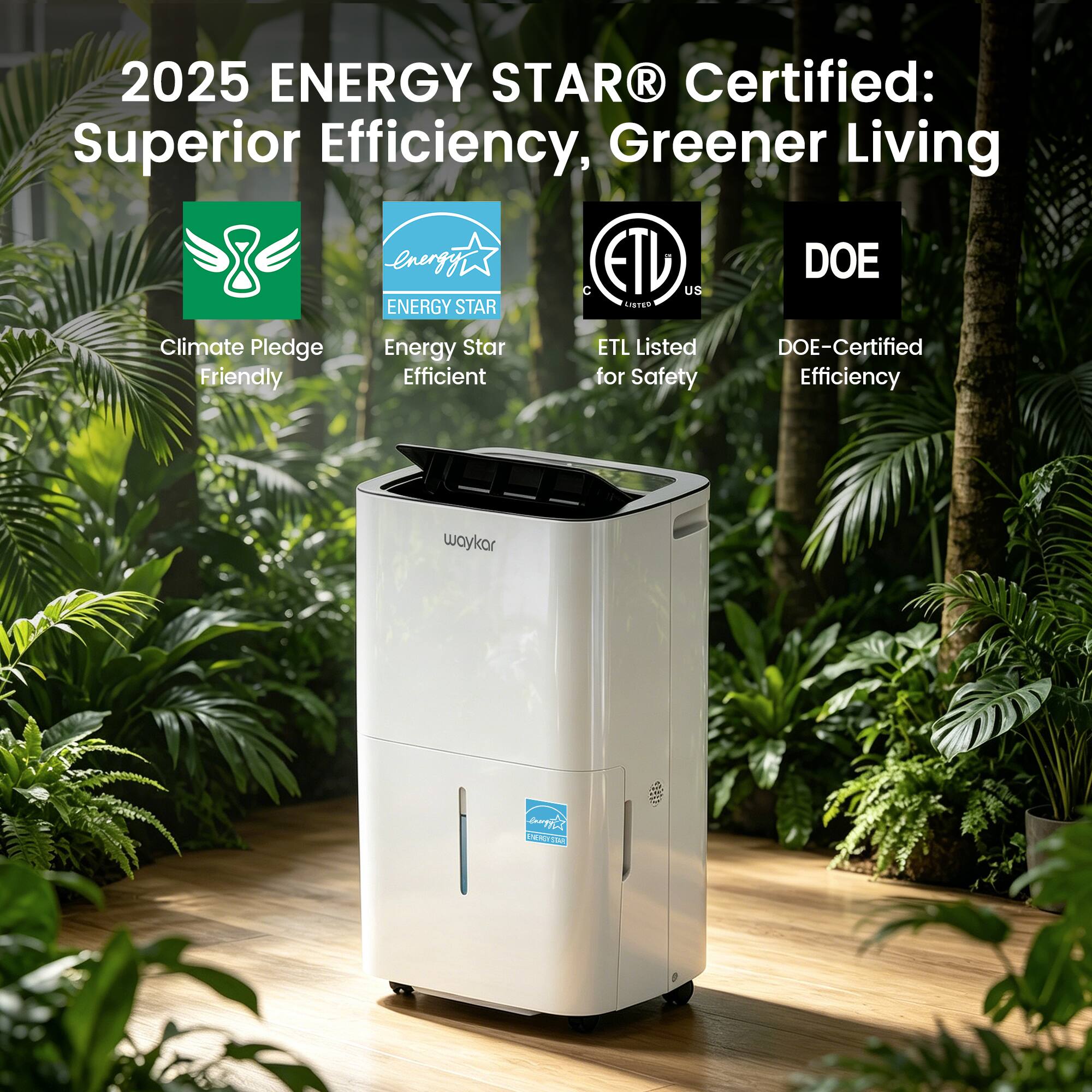 2025 ENERGY STAR® Certified: Superior Efficiency, Greener Living

- Climate Pledge Friendly
- ENERGY STAR Efficient
- ETL Listed for Safety
- DOE-Certified Efficiency